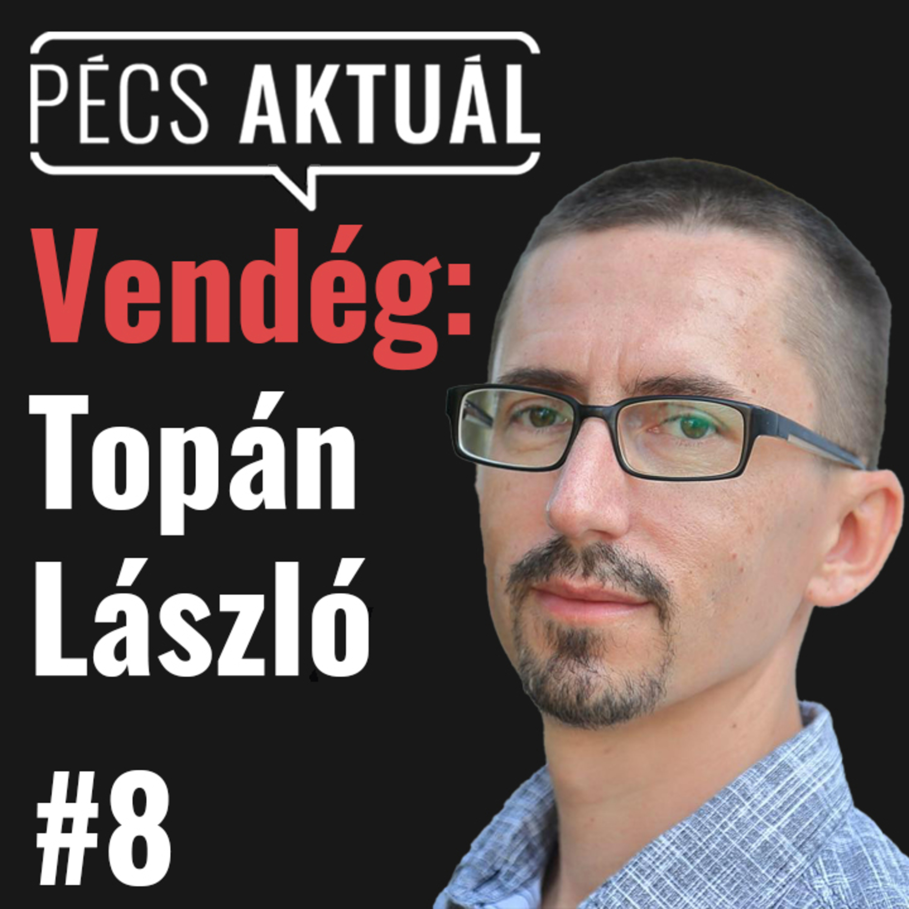 Pécs Aktuál Podcast