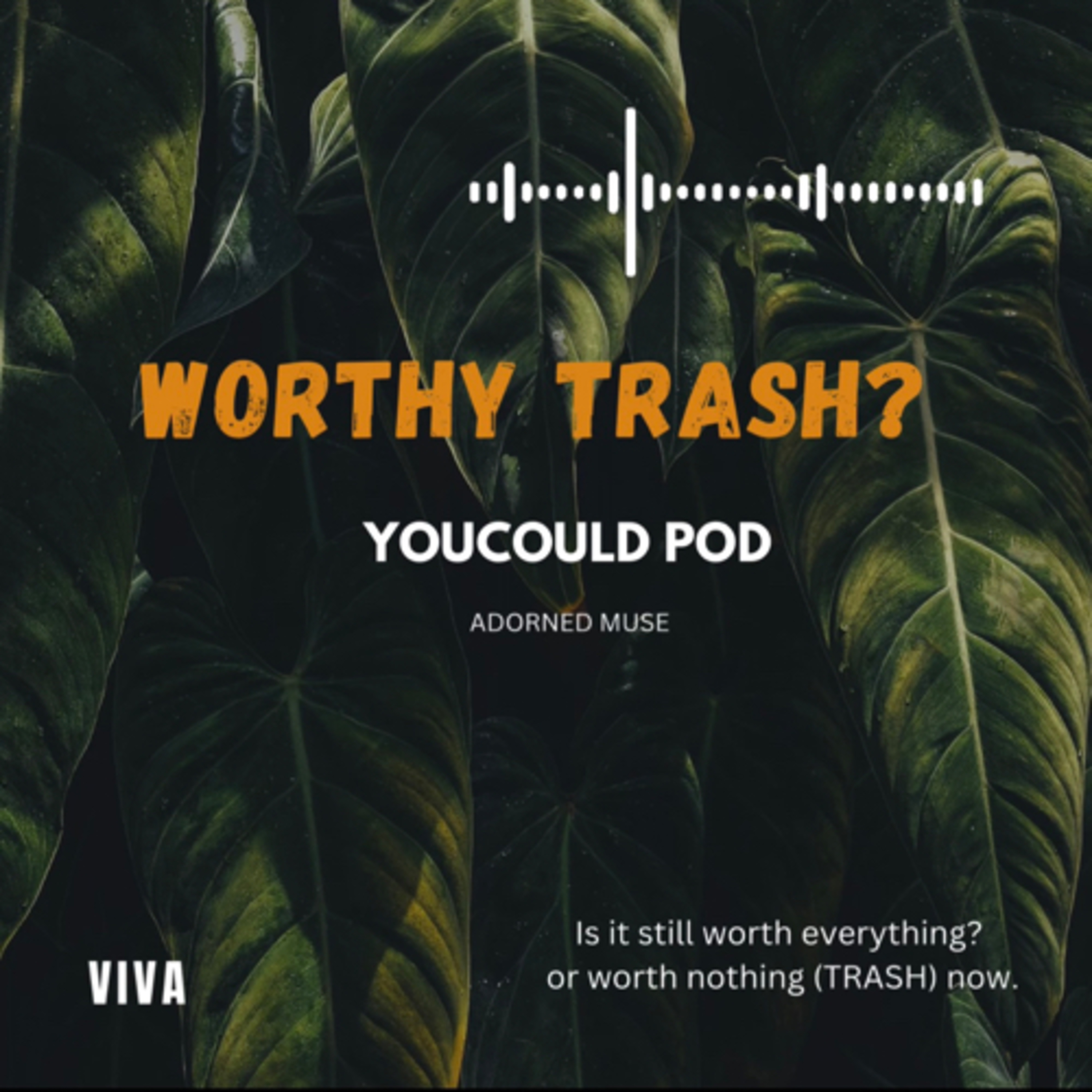WORTHY TRASH? episode artwork