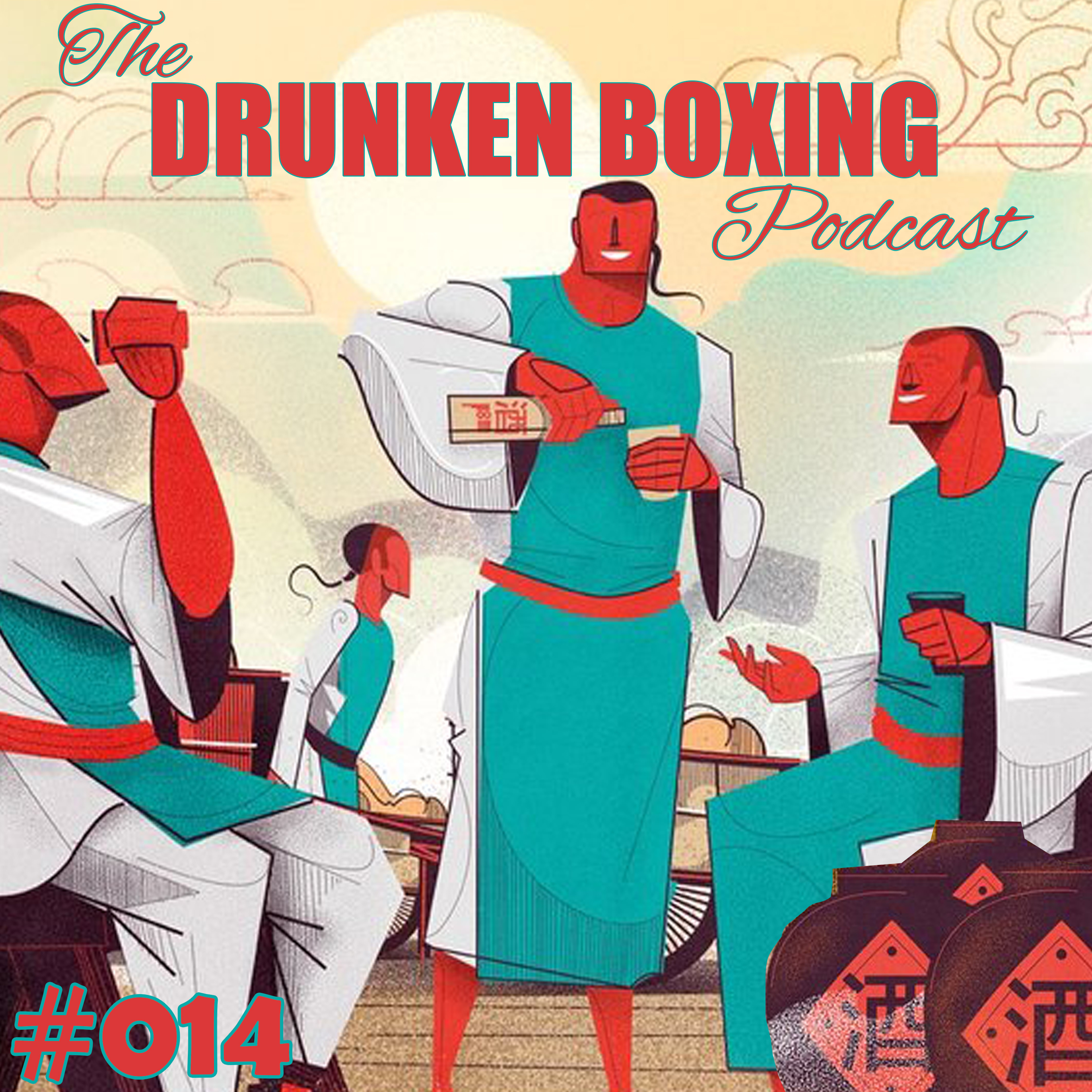The Drunken Boxing Podcast