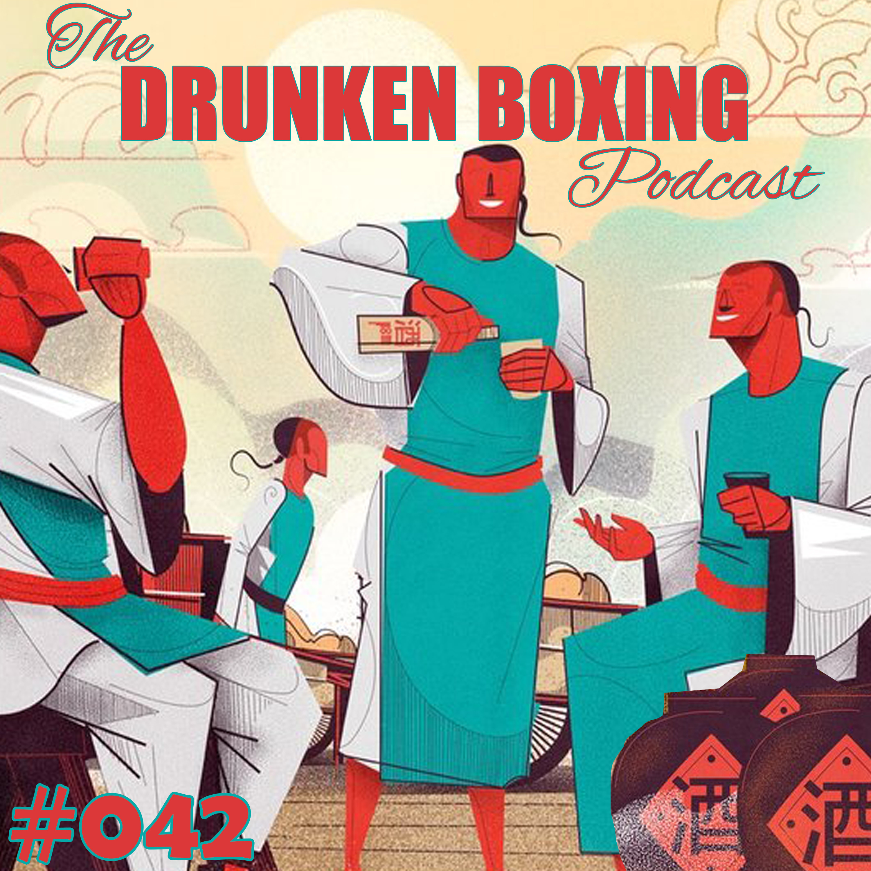 The Drunken Boxing Podcast