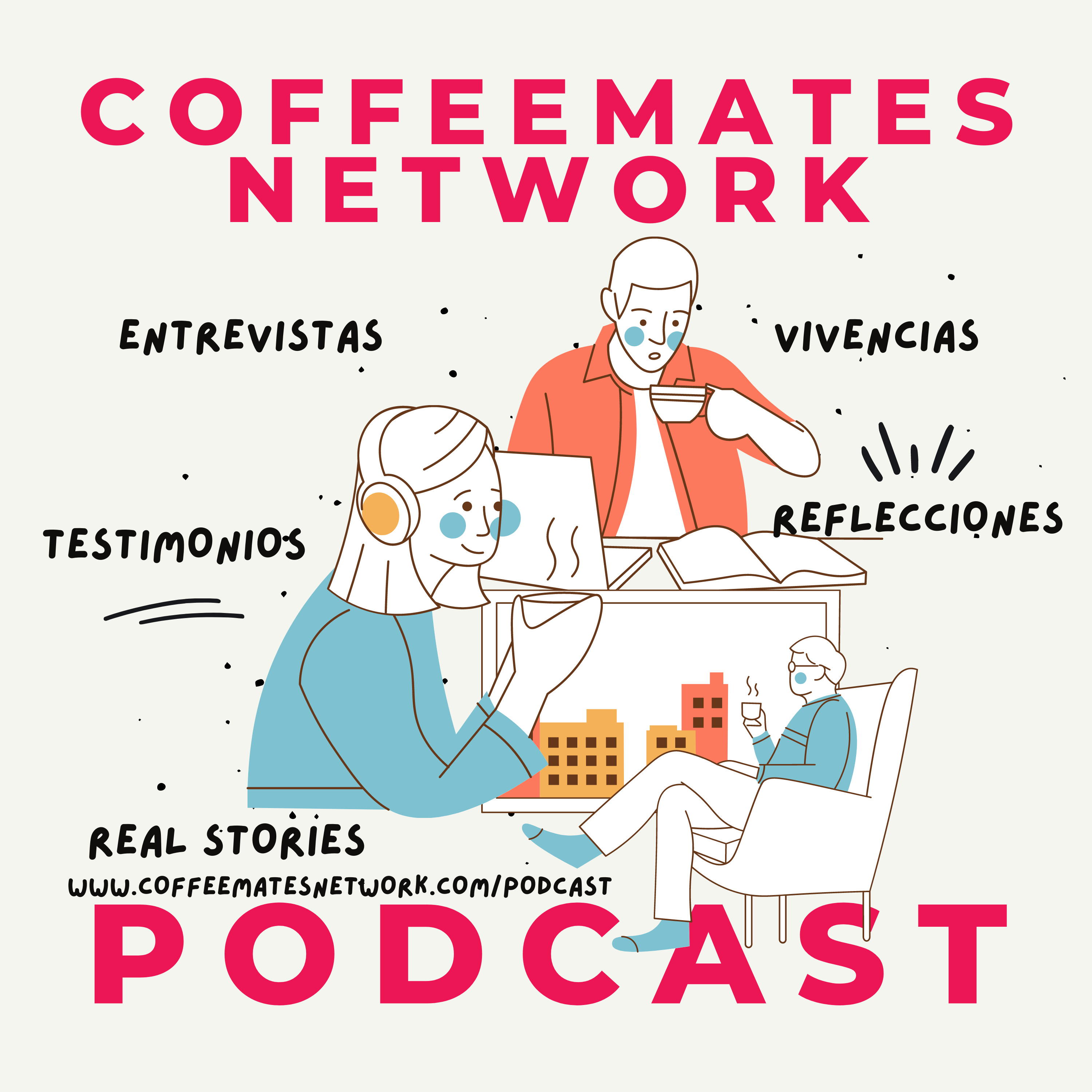 Coffee Mates Network Podcast
