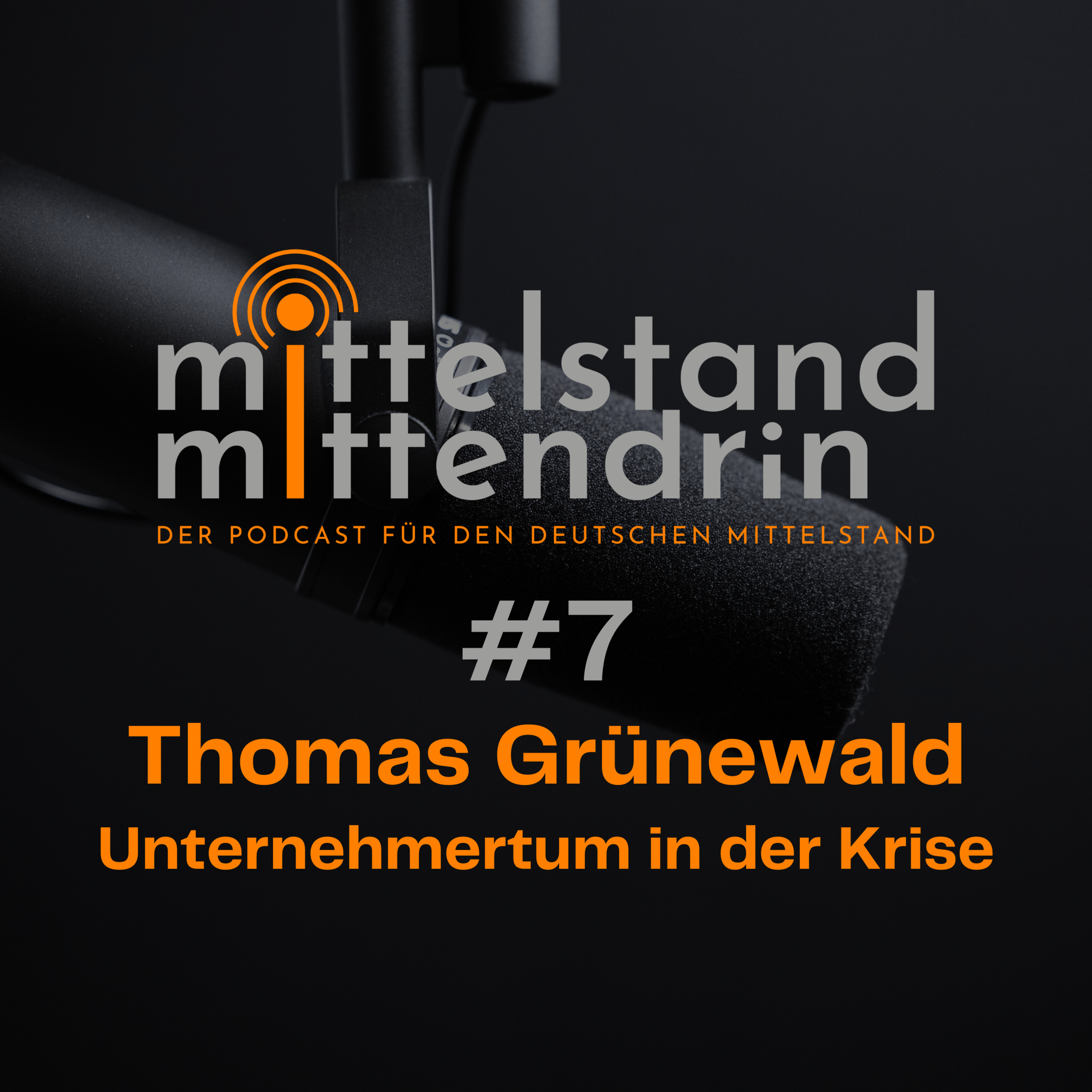 Mittelstand mittendrin - Der Podcast für den deutschen Mittelstand
