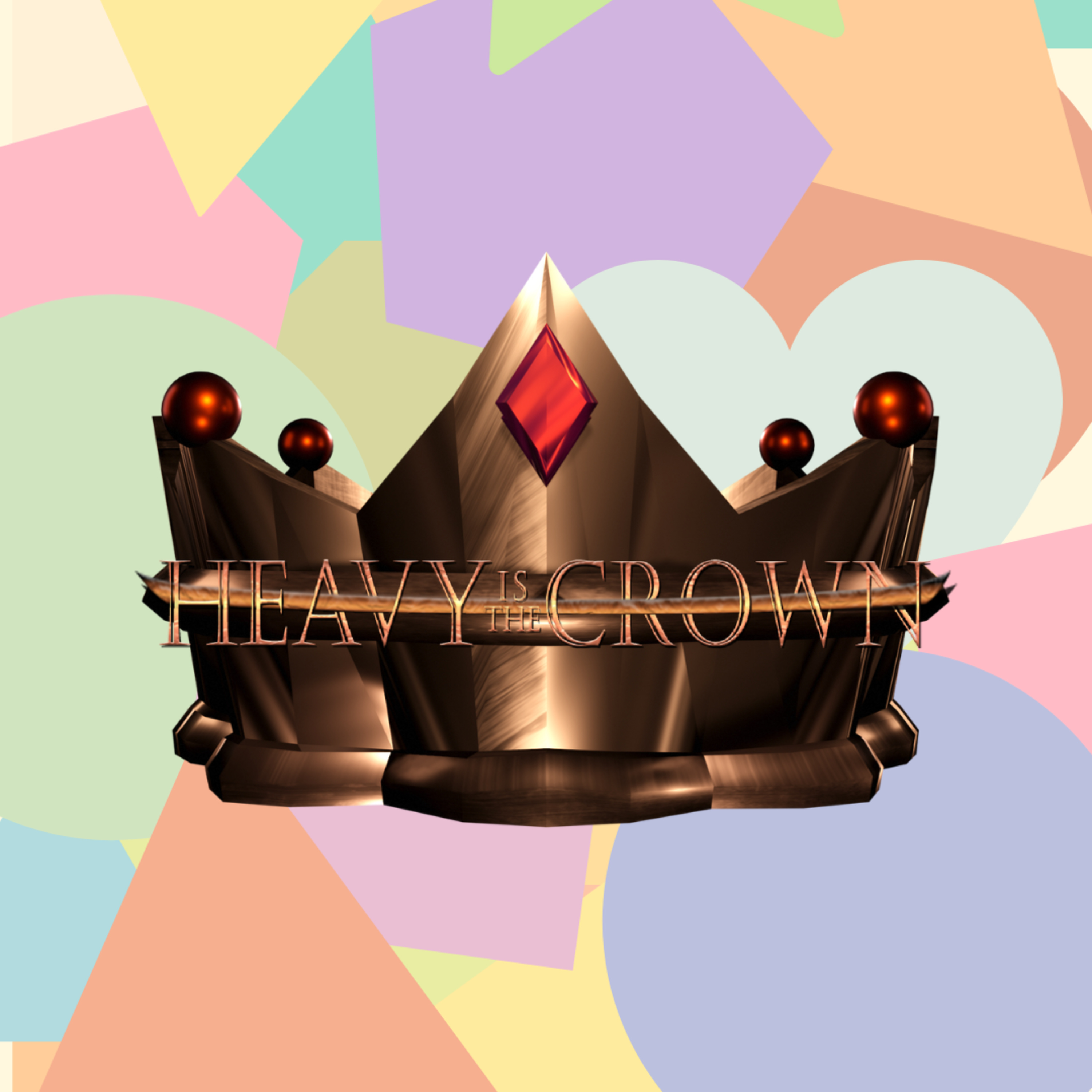 Heavy Is The Crown