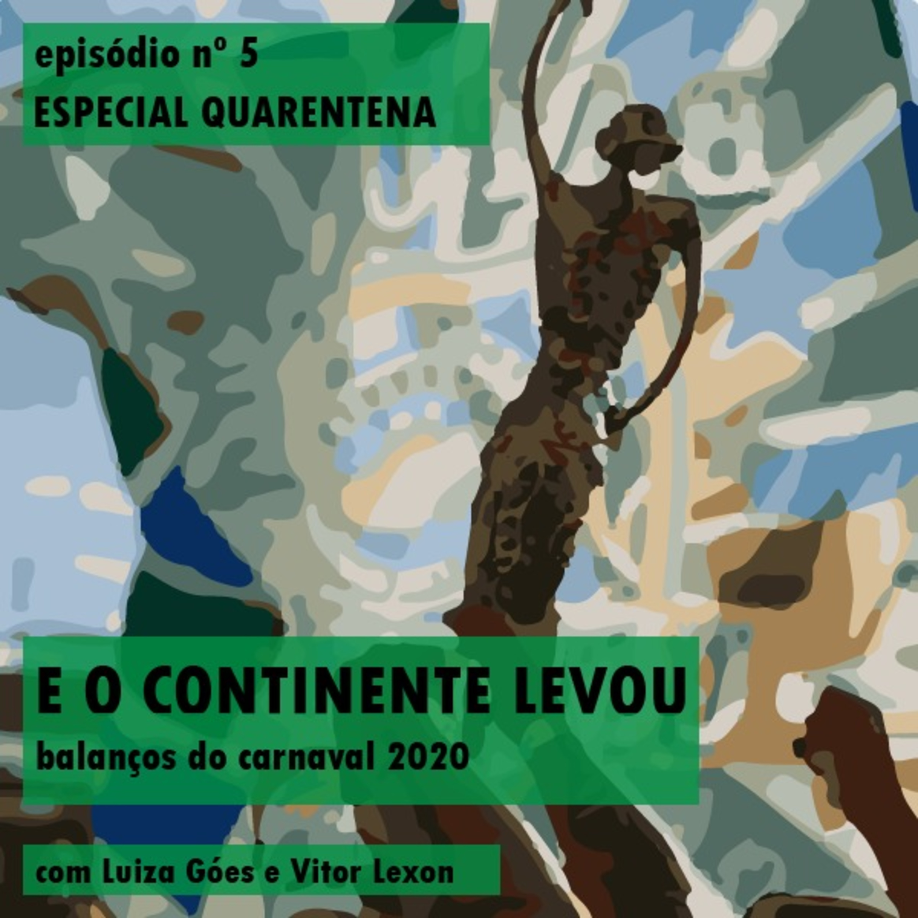 E o Continente levou (parte 3) episode artwork