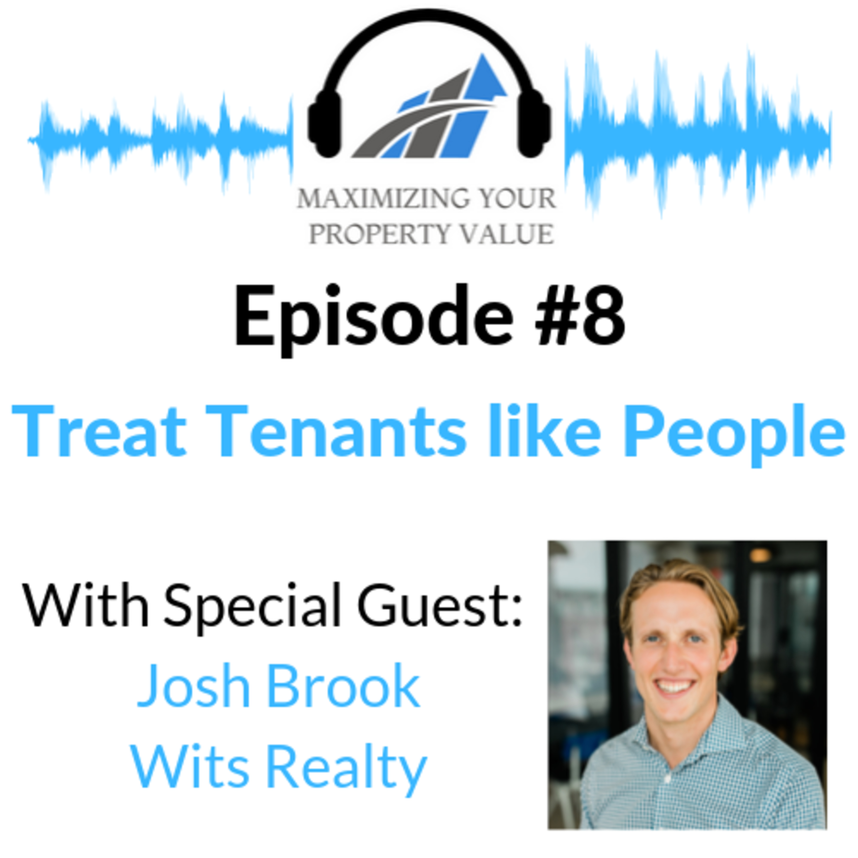 MYPV E8 - Treat Tenants Like People With Josh Brook episode artwork