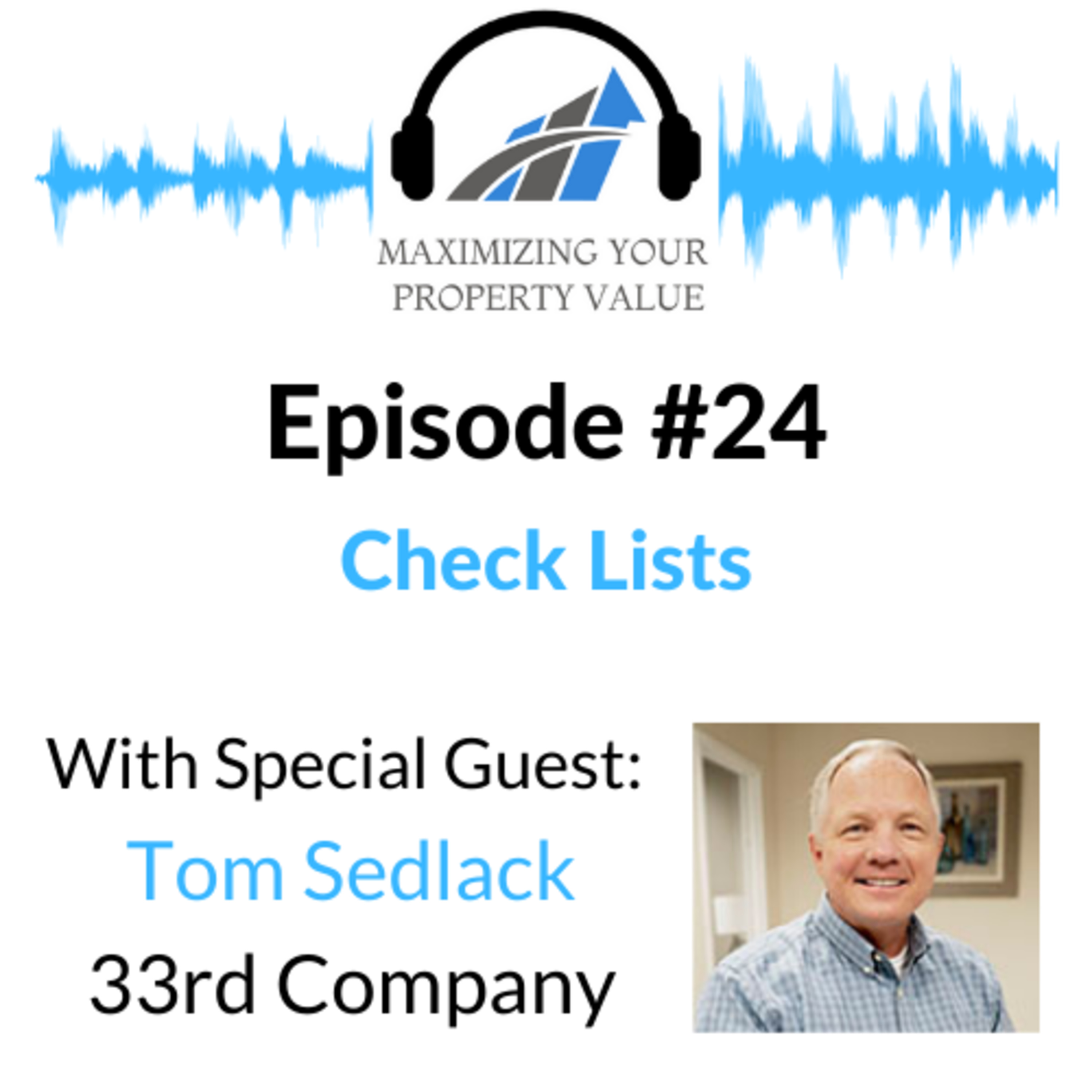 MYPV E24 - Check Lists With Special Guest Tom Sedlack