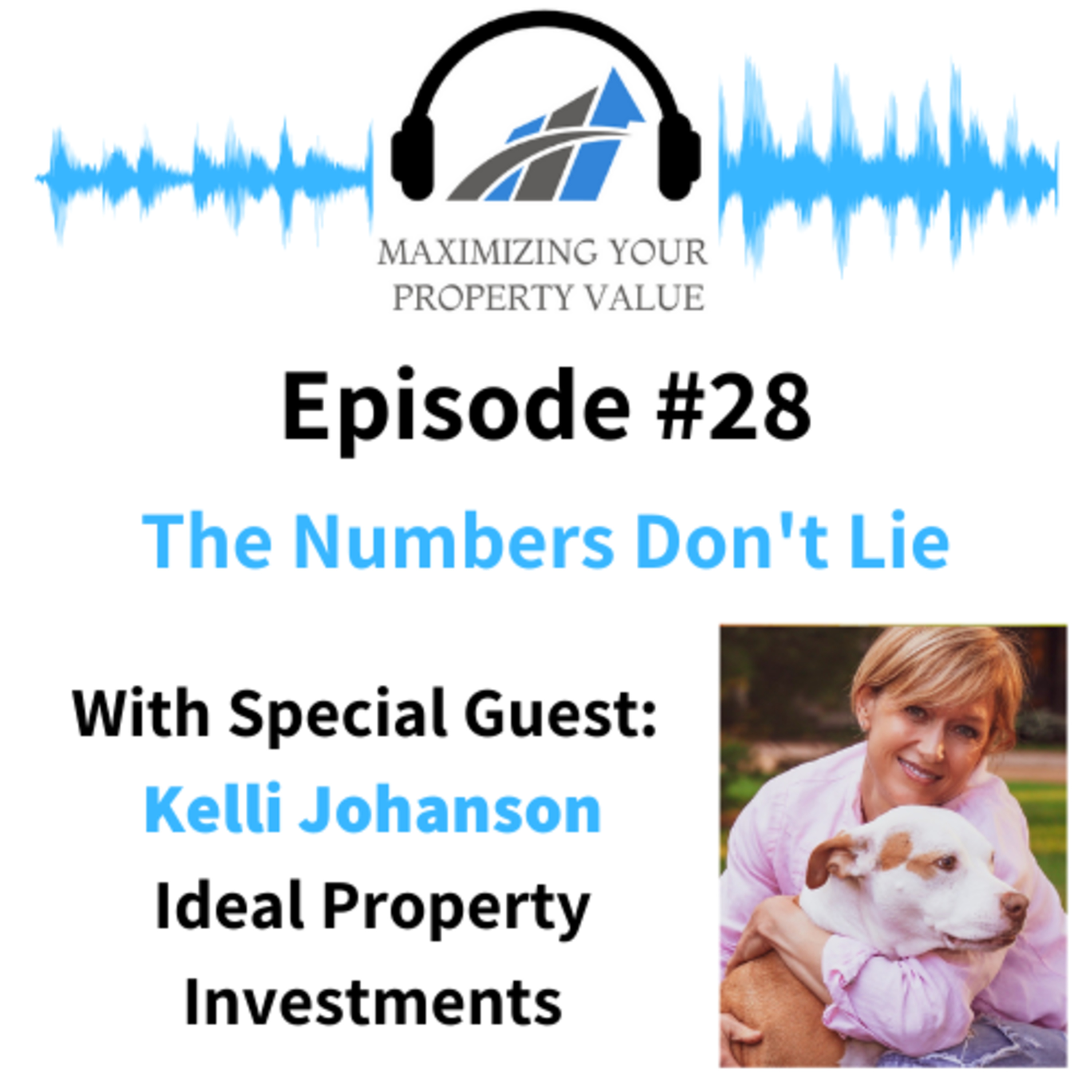 MYPV E28 - The Numbers Don't Lie - Featuring Special Guest Kelli Johanson episode artwork