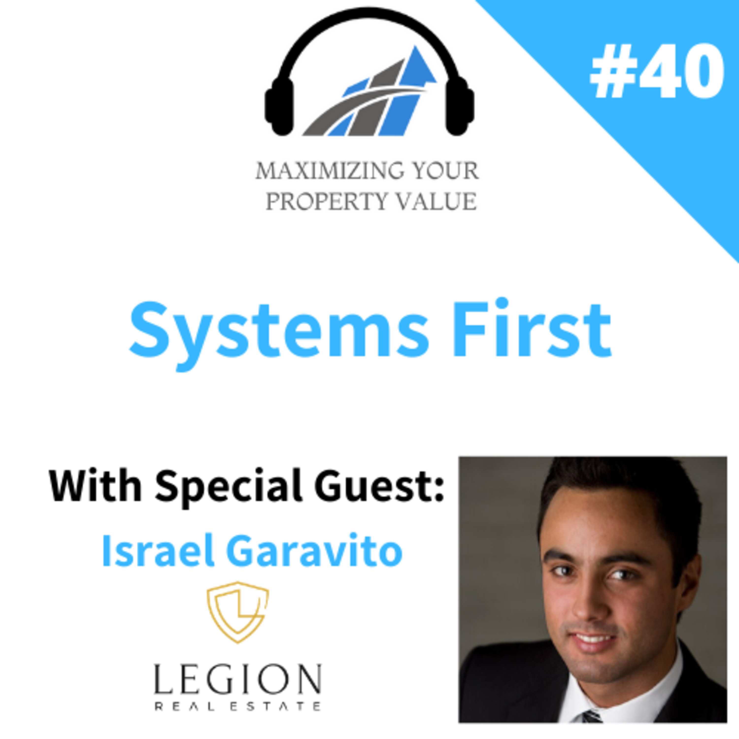 MYPV E40 - Systems First - With Israel Garavito