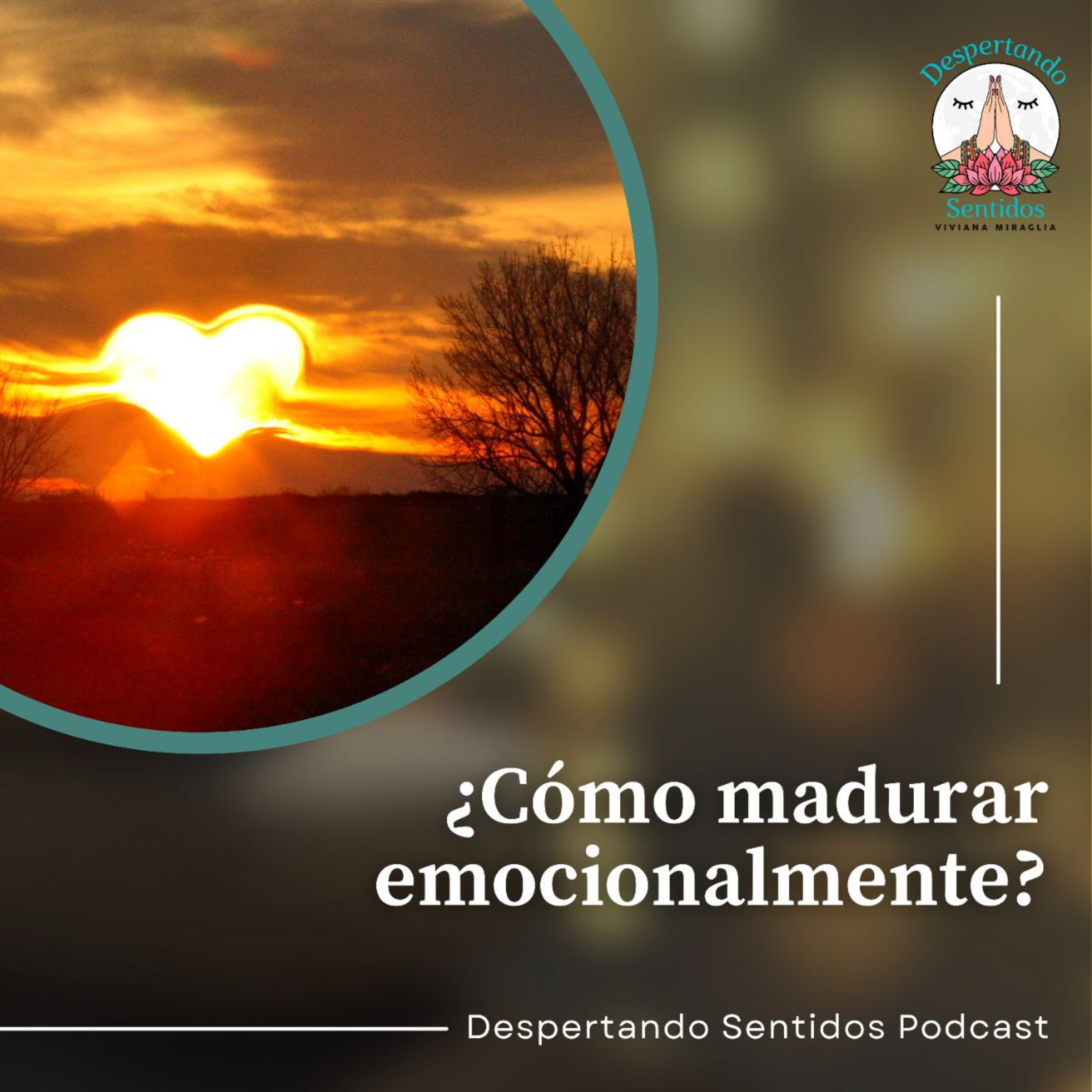 #5 ¿Como madurar emocionalmente? episode artwork