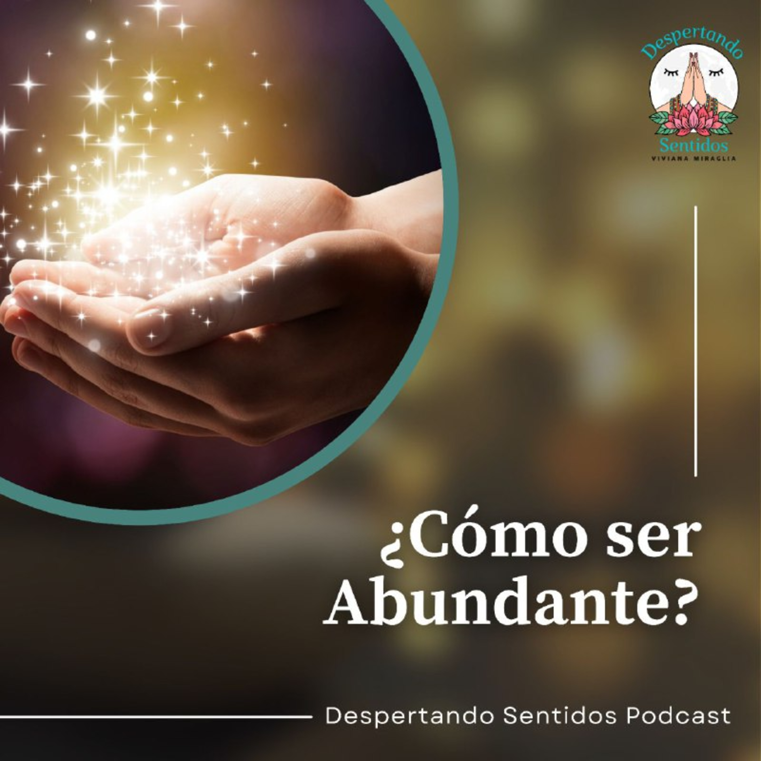 #8 ¿Como ser Abundante ? episode artwork