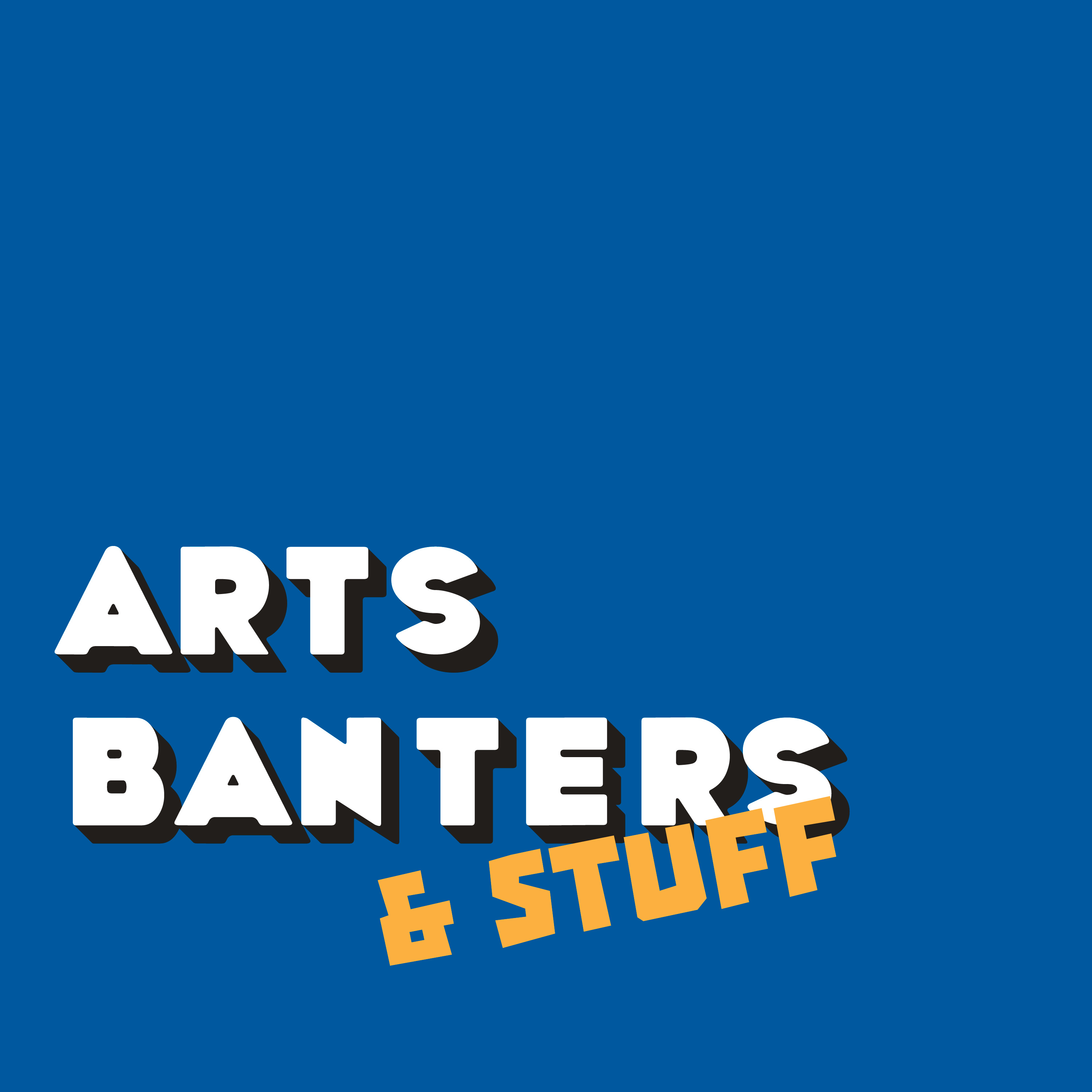 ArtsBanters&Stuff
