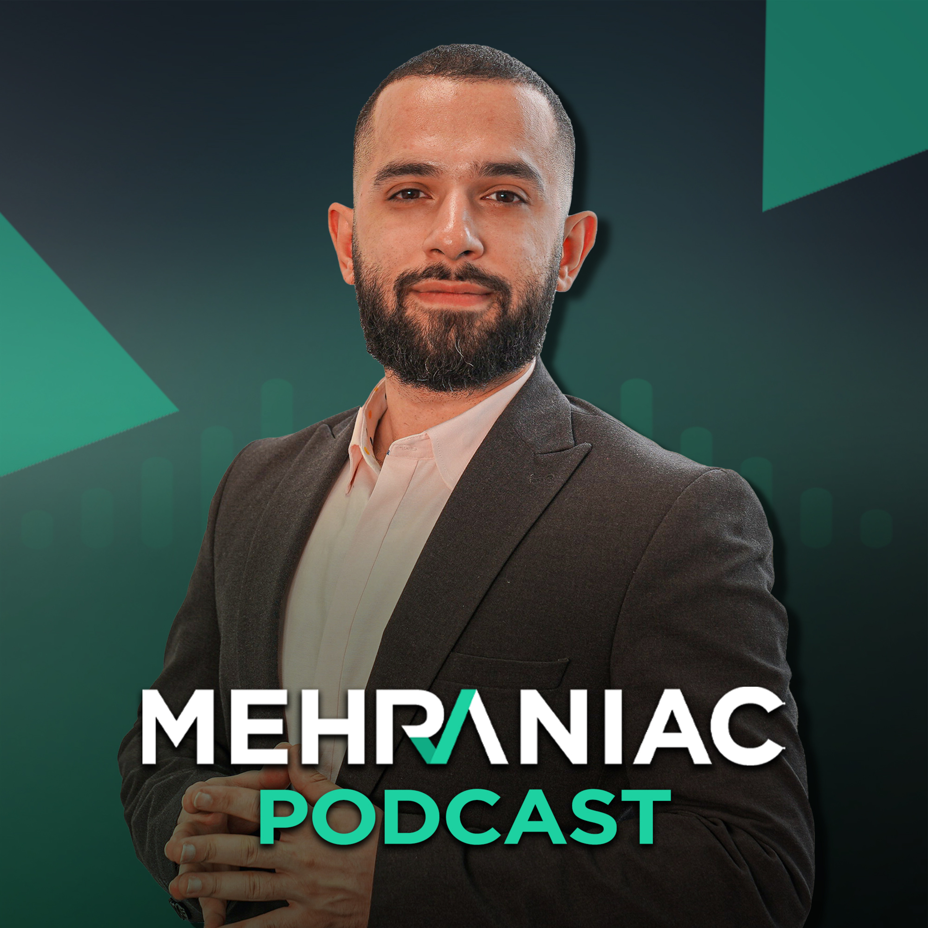 Mehraniac Podcast