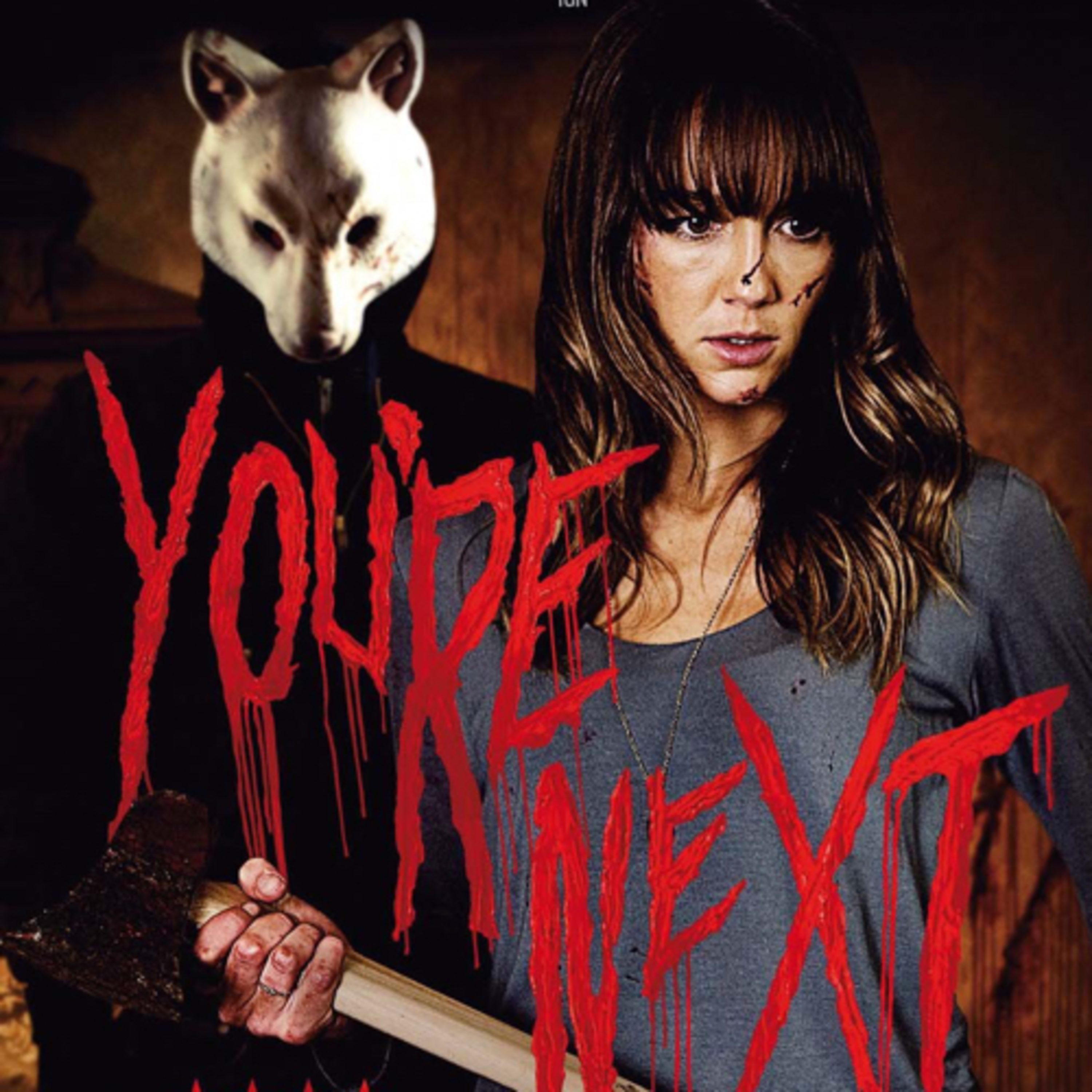 You’re Next ... How were we supposed to know that you were really good at killing?