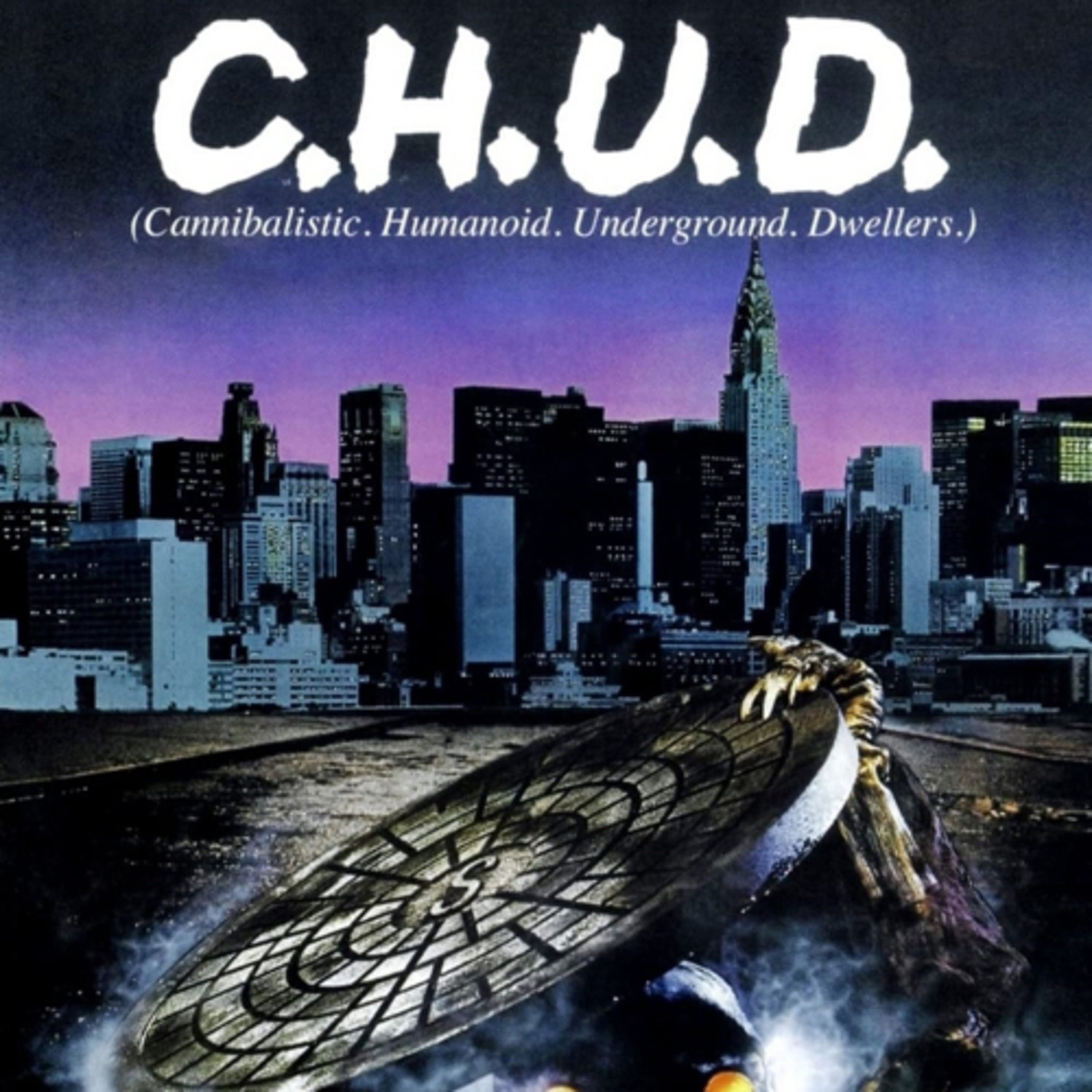 C.H.U.D… It’s the newest game on The Dolls of Horror: Guess what the hell Summers talking about!