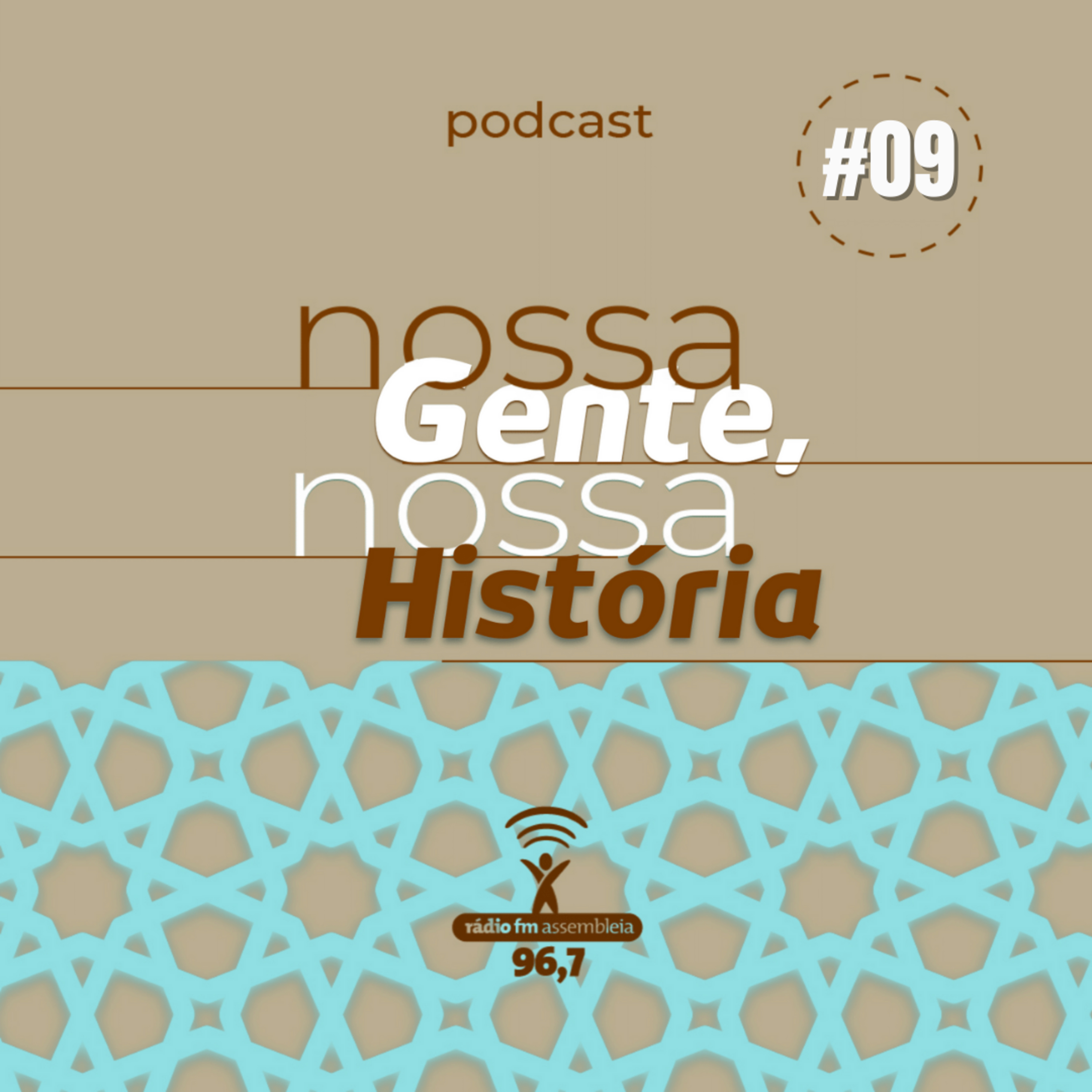 Nossa Gente, Nossa História