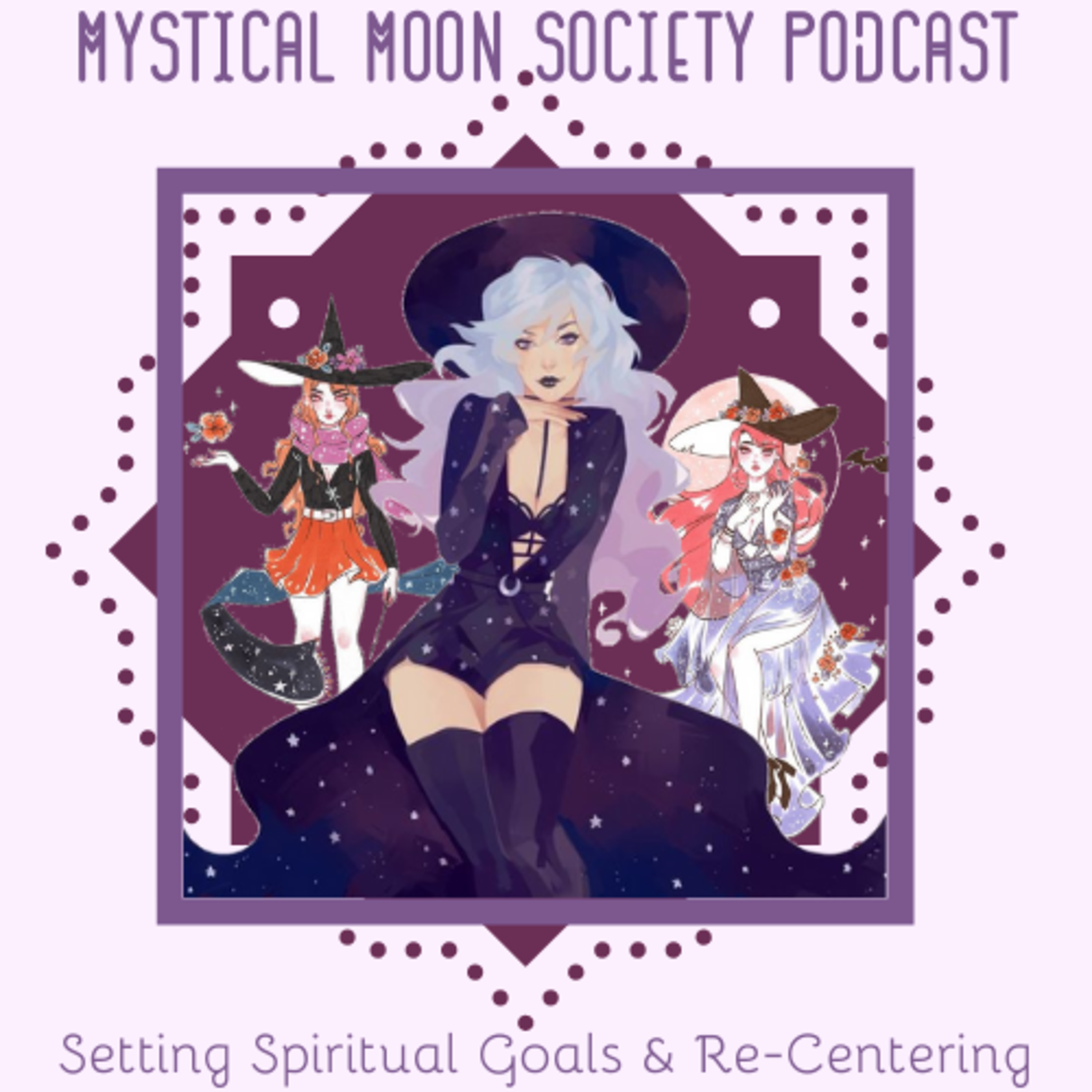 Setting Spiritual Goals and Re-Centering  episode artwork