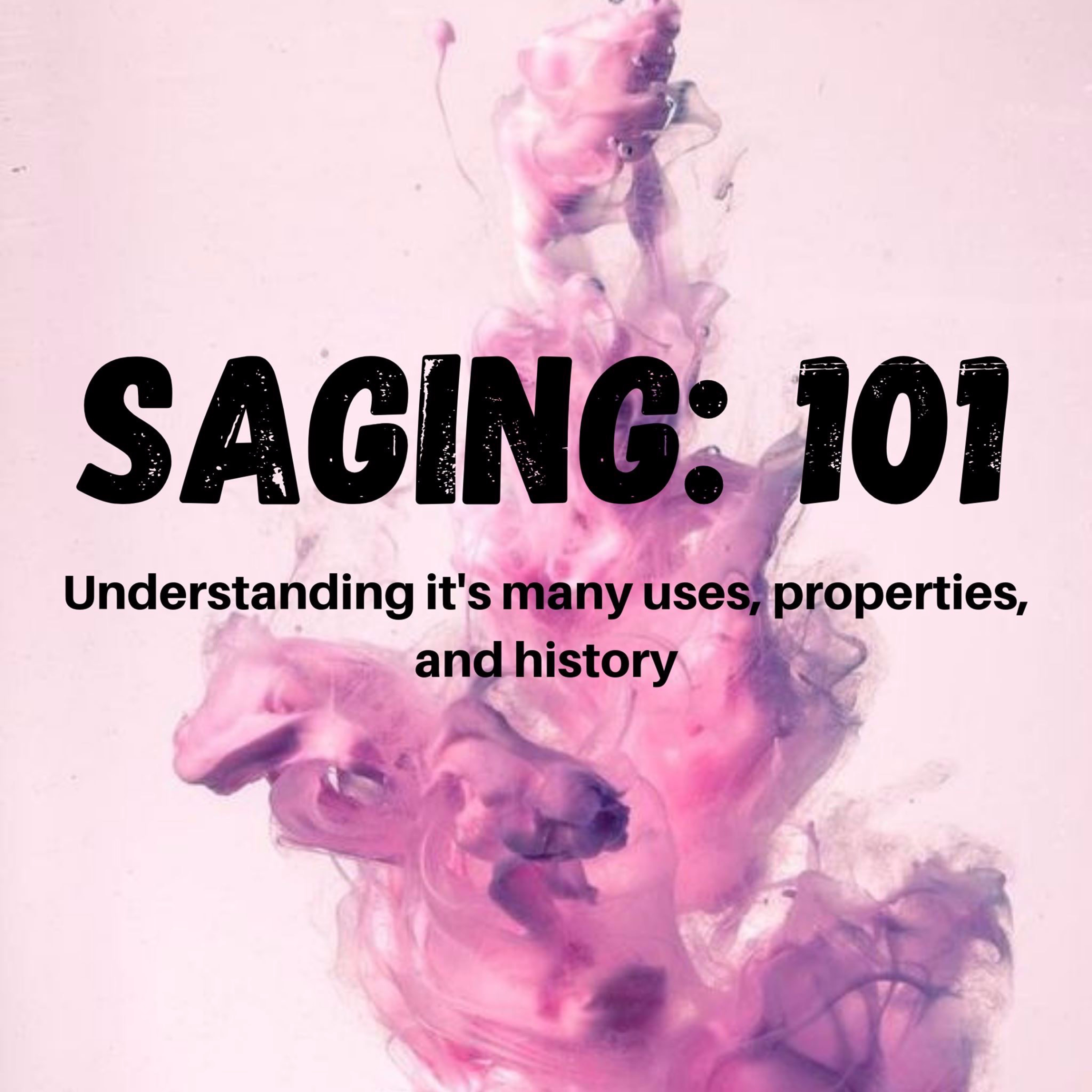 Burning Sage 101 episode artwork