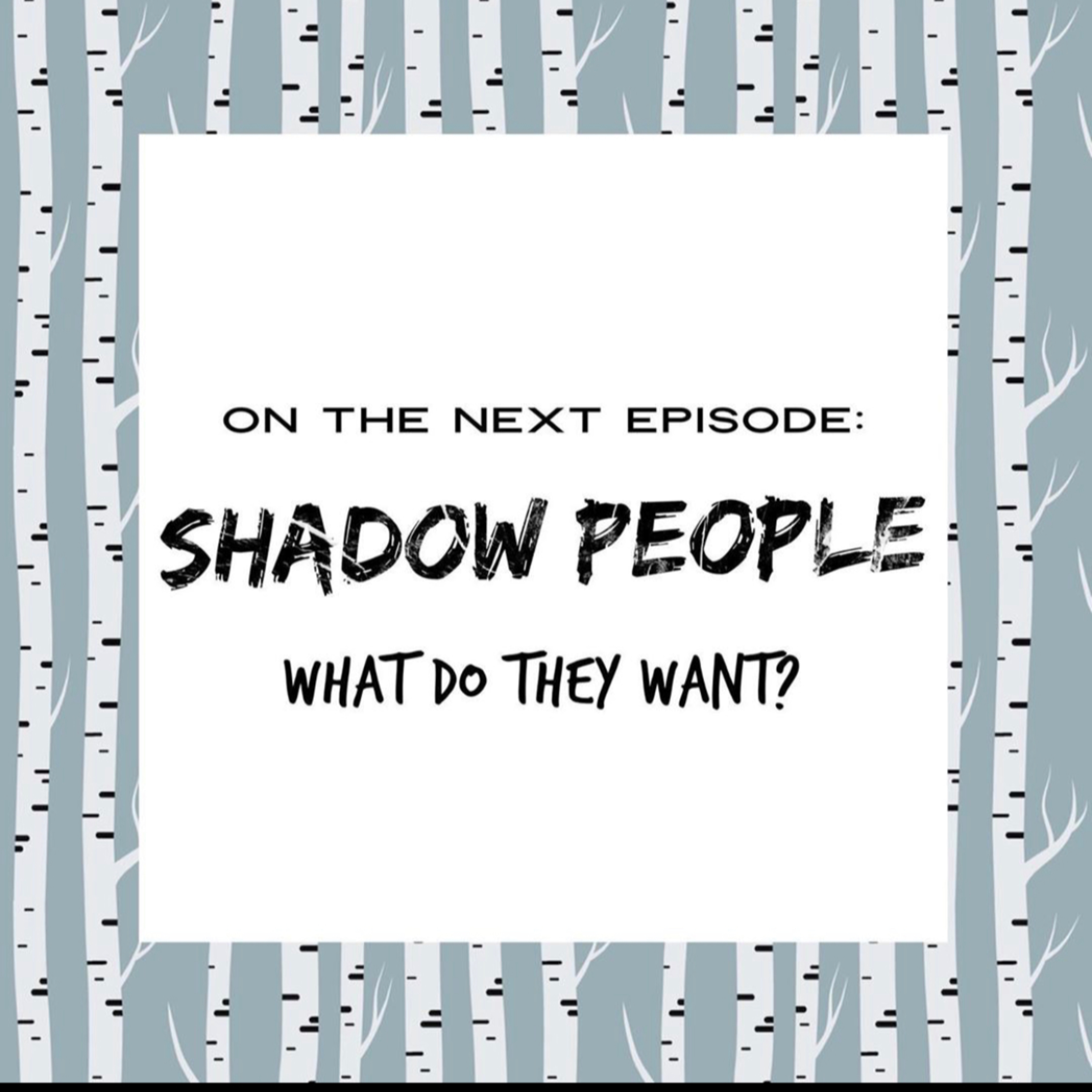 Shadow People episode artwork