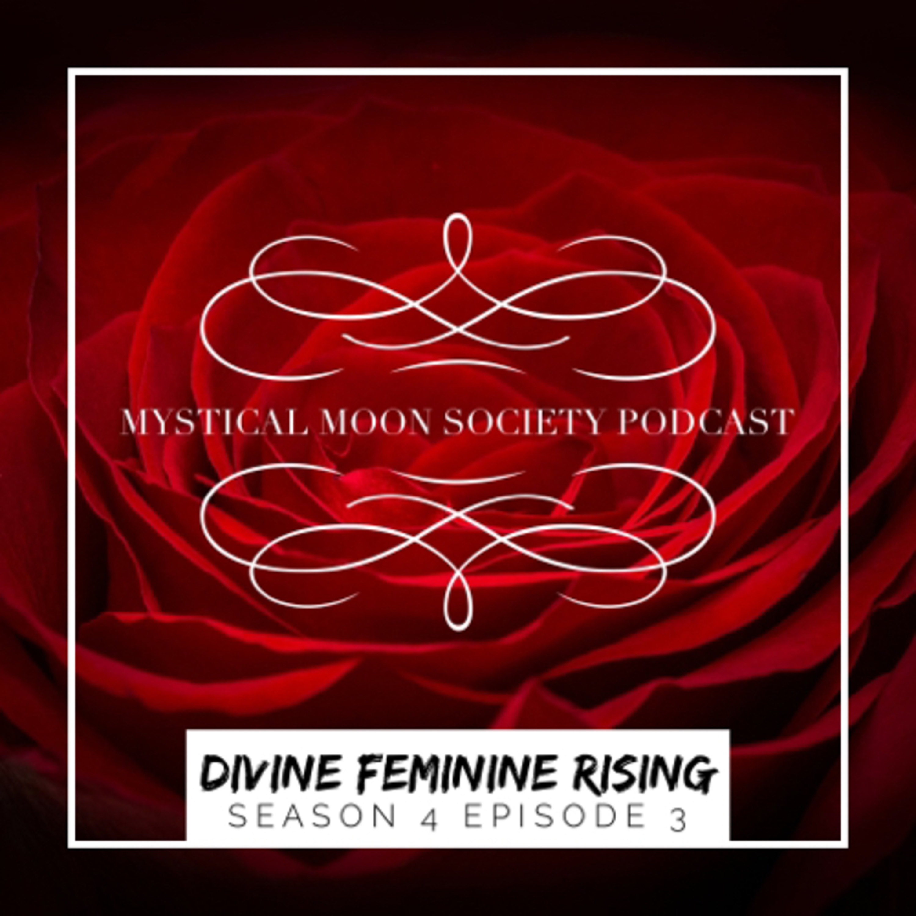 Divine Feminine Rising episode artwork