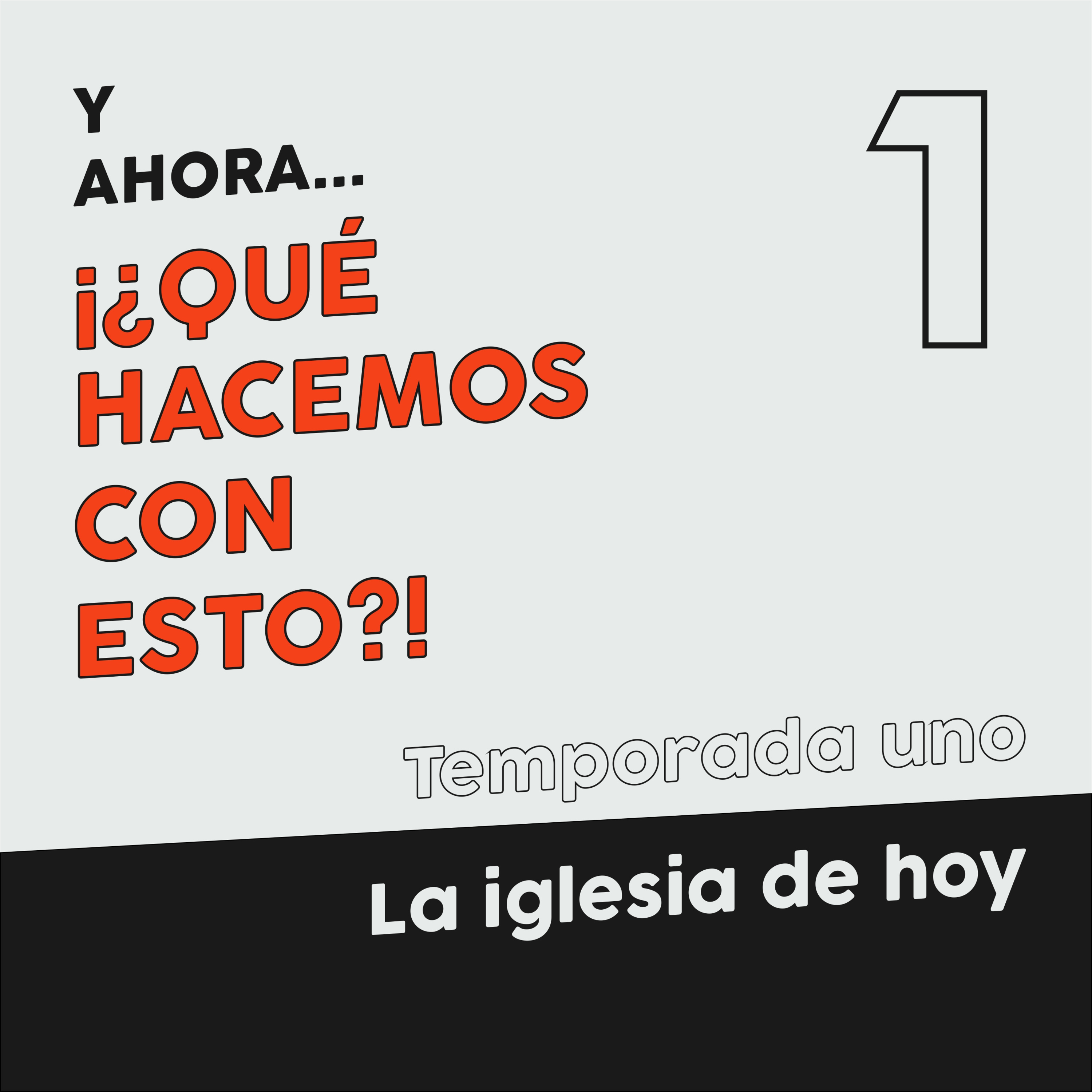 y ahora ¡¿QUE HACEMOS CON ESTO?!