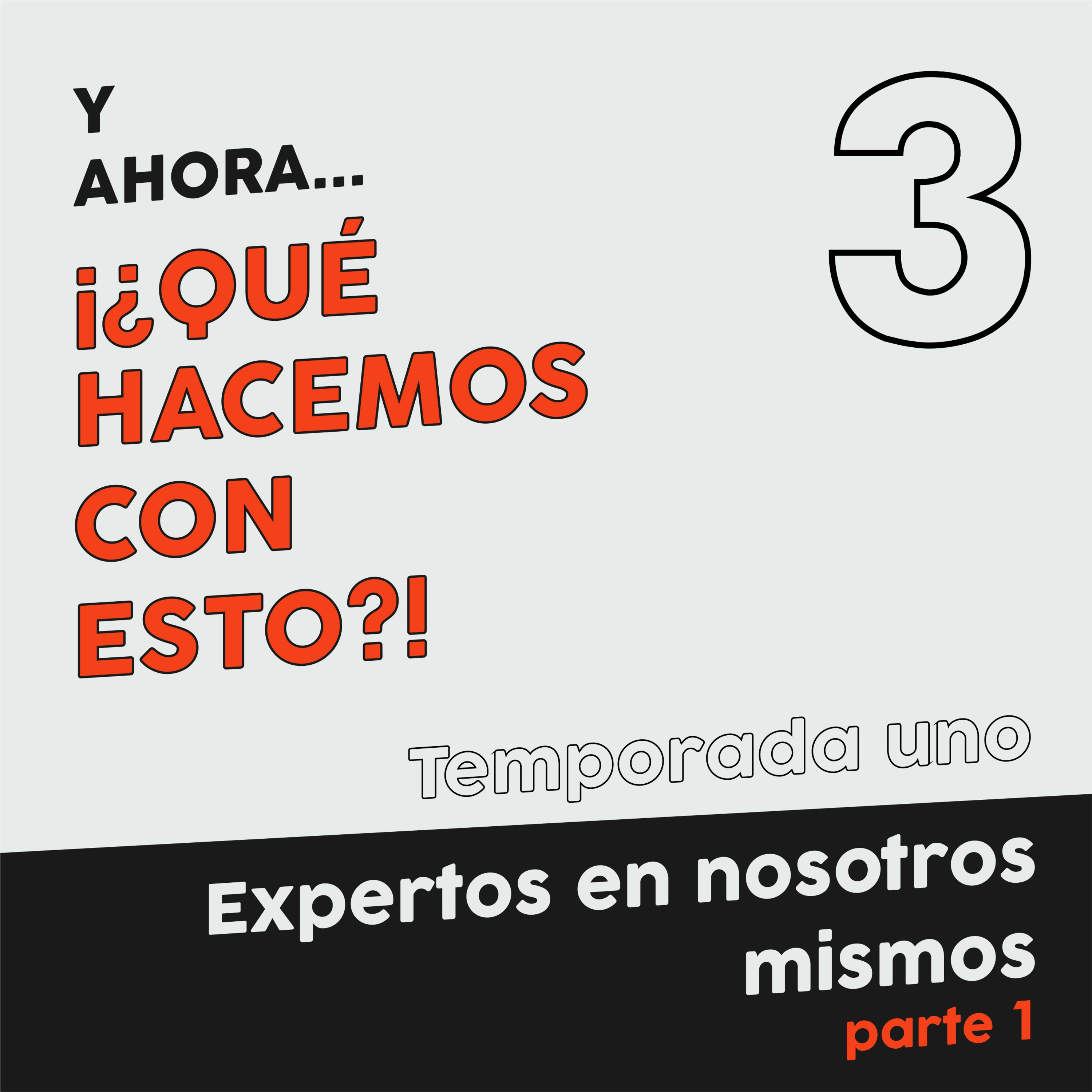 y ahora ¡¿QUE HACEMOS CON ESTO?!