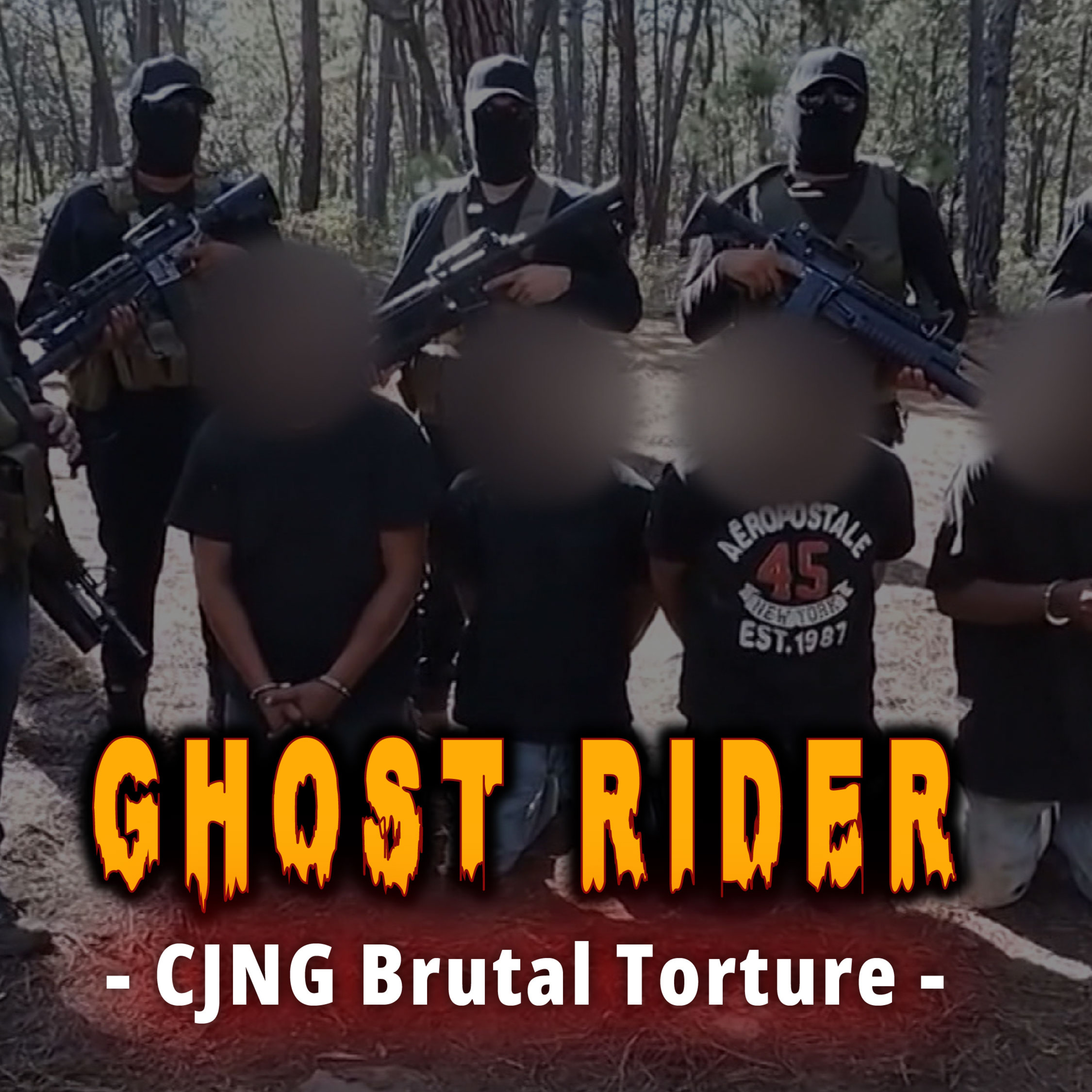 The Ghost Rider Video - CJNG Cartel Punishment episode artwork