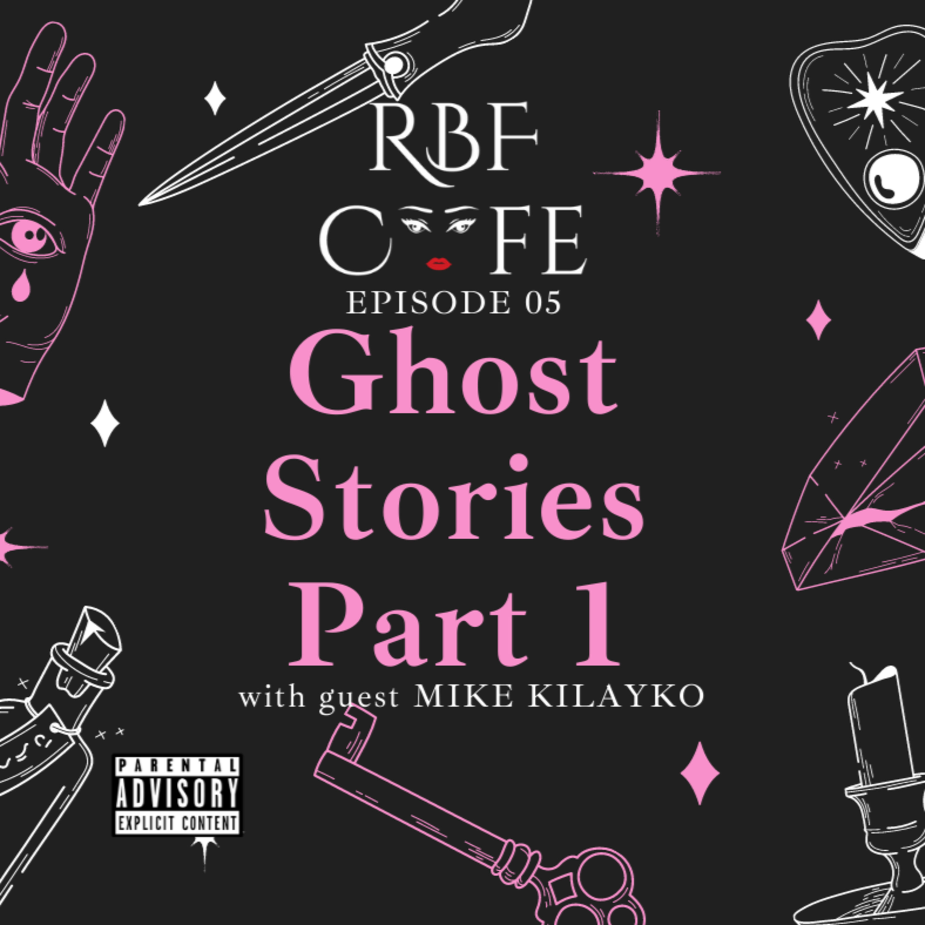 Ghost Stories (Part 1)