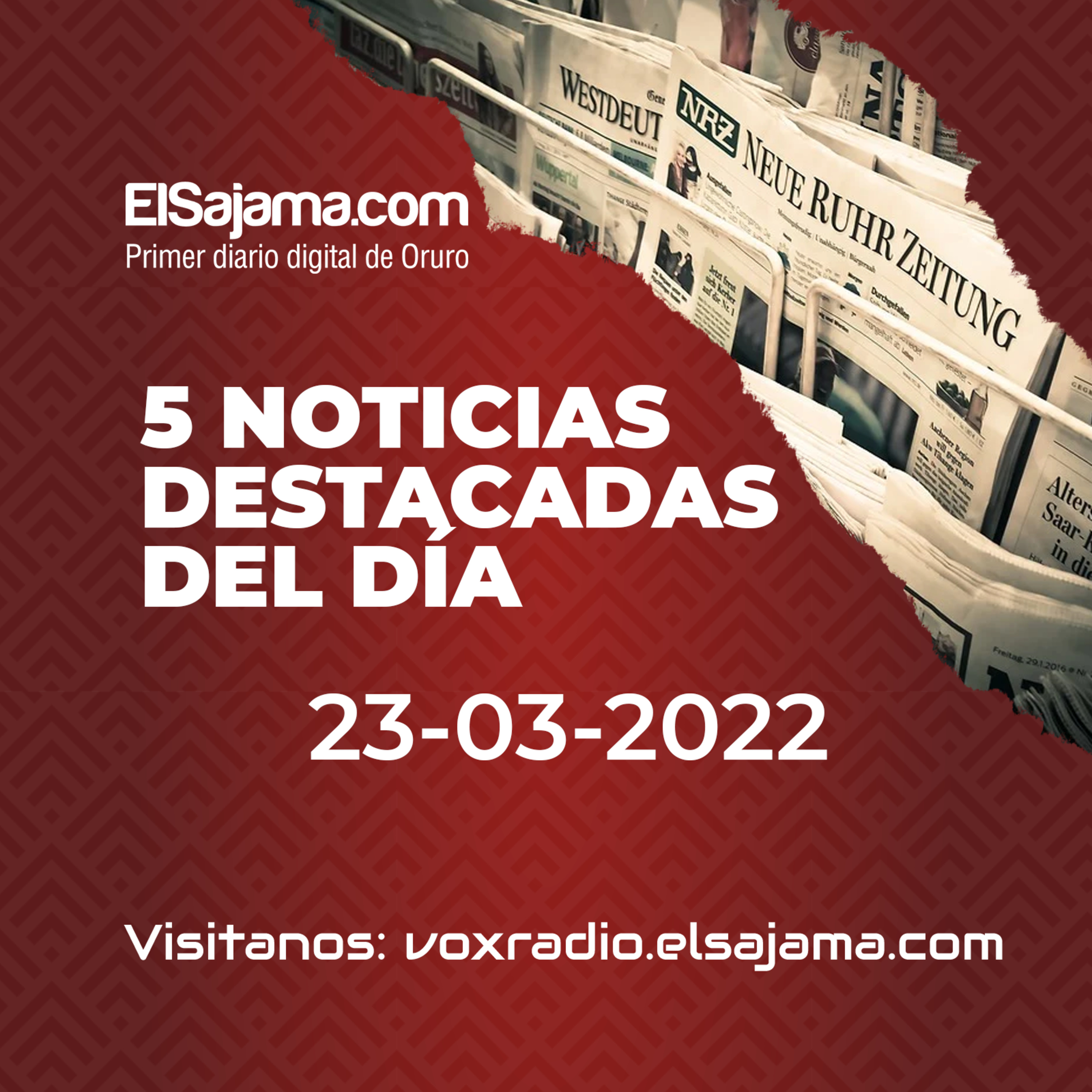5 noticias de Oruro del 23 de Marzo del 2022 episode artwork