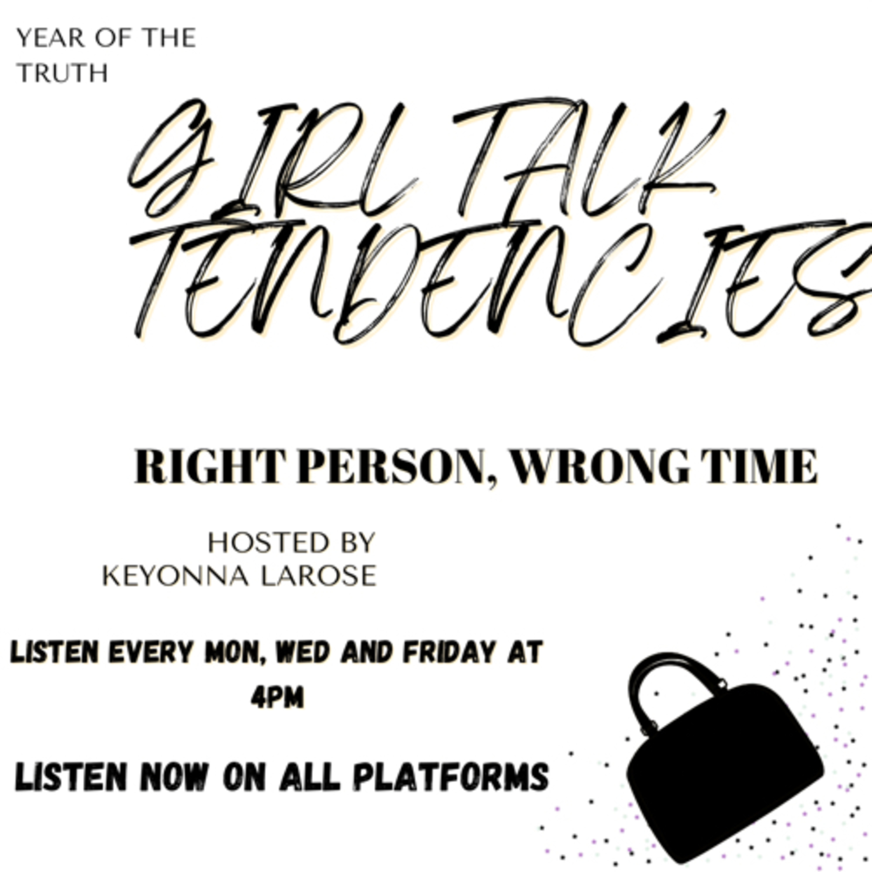 Right Person, Wrong Time