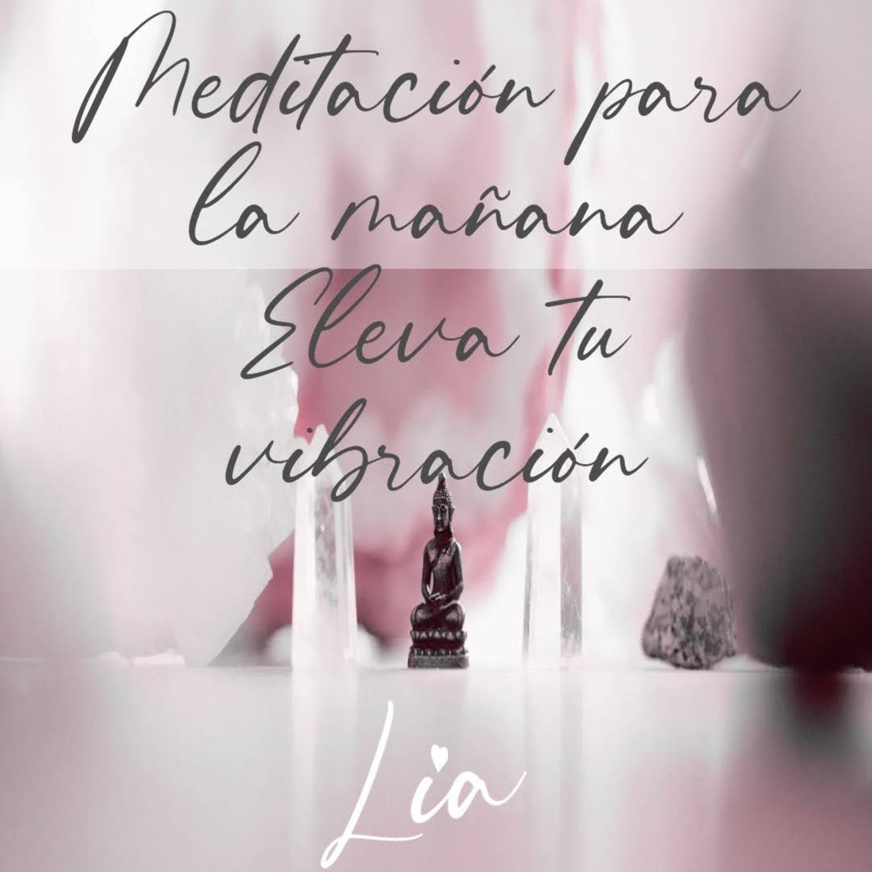 Meditación guiada para elevar tu vibración episode artwork