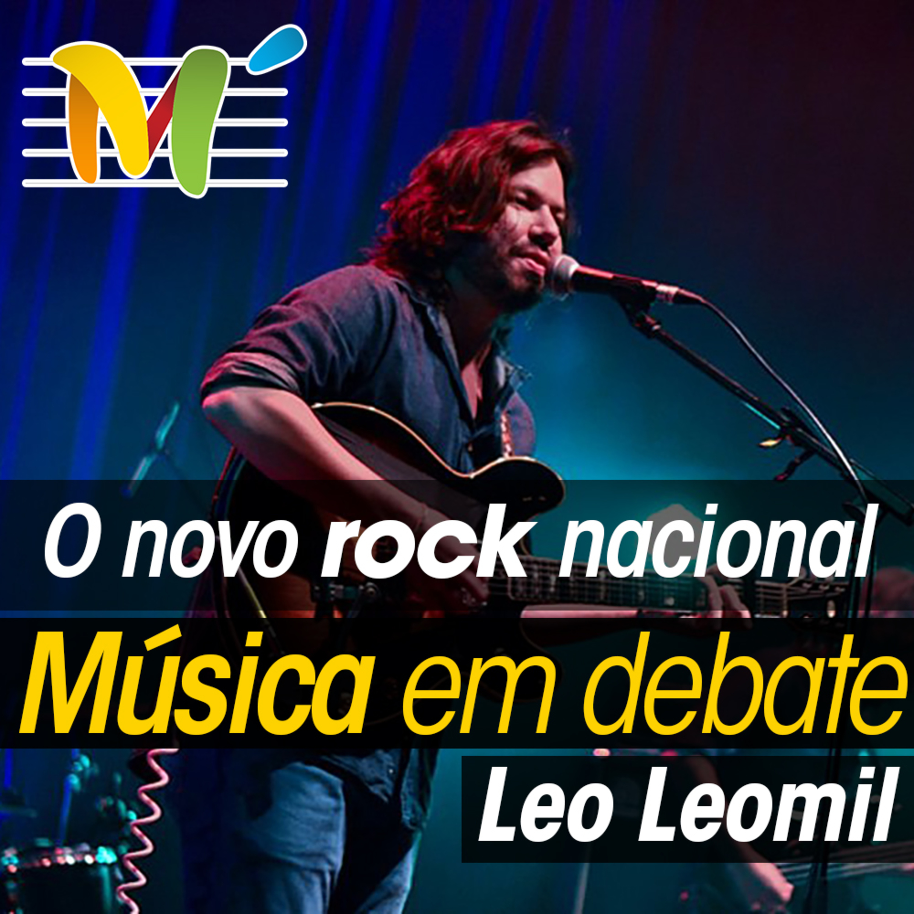 Música em Debate com Leo Leomil