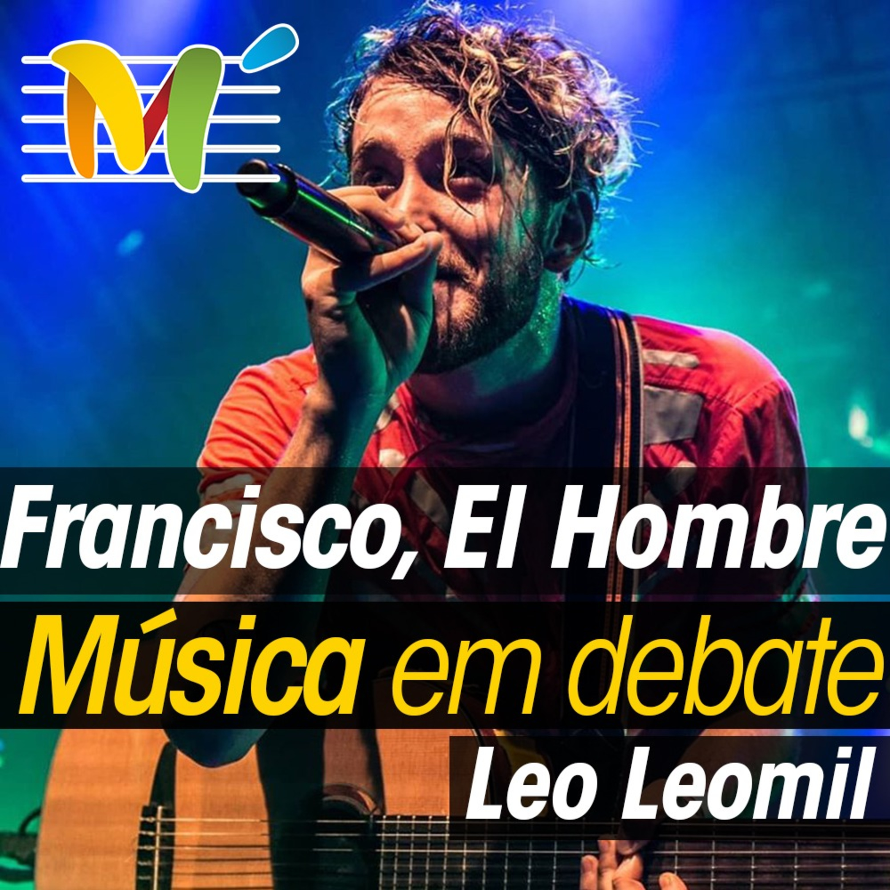 Música em Debate com Leo Leomil