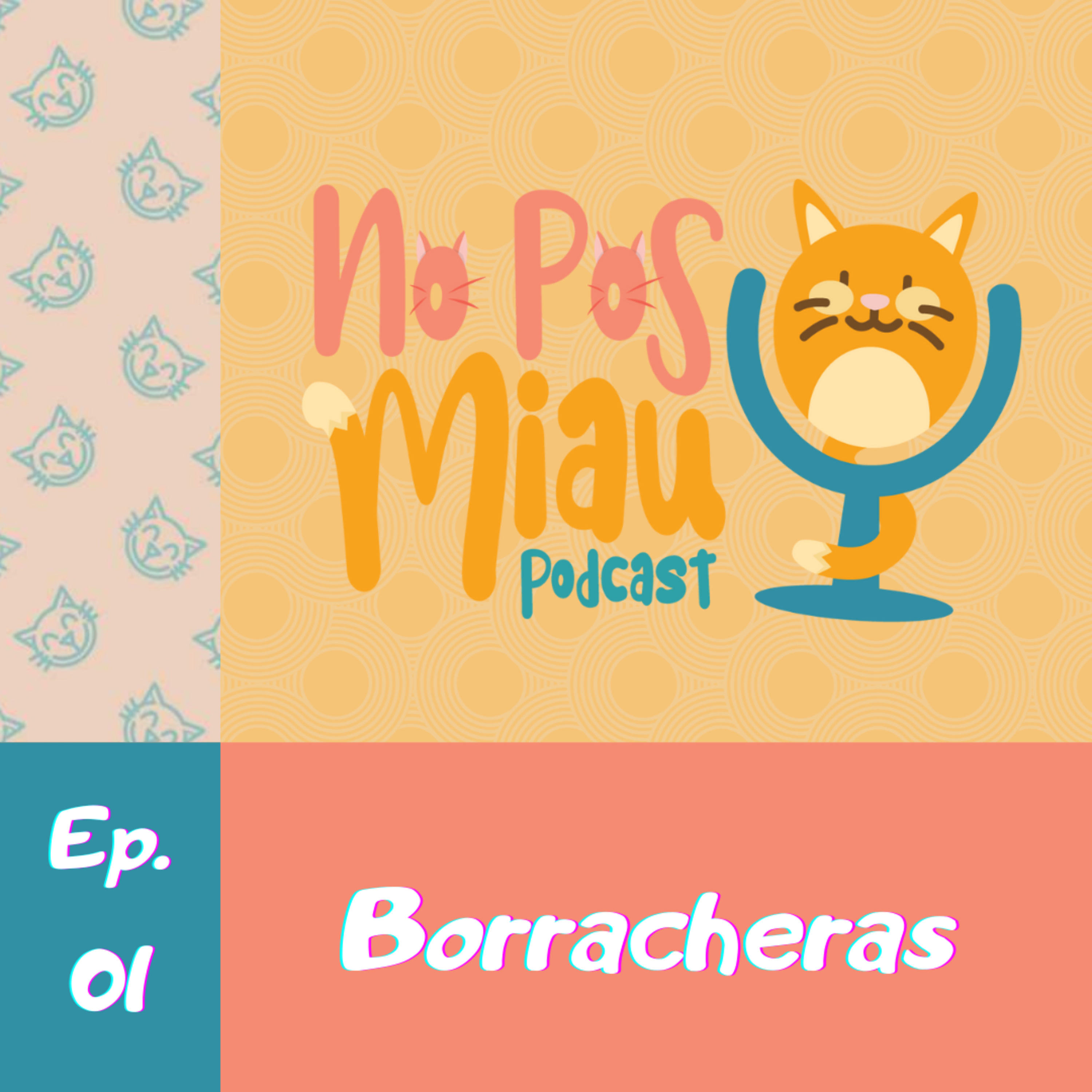 01 - Borracheras episode artwork