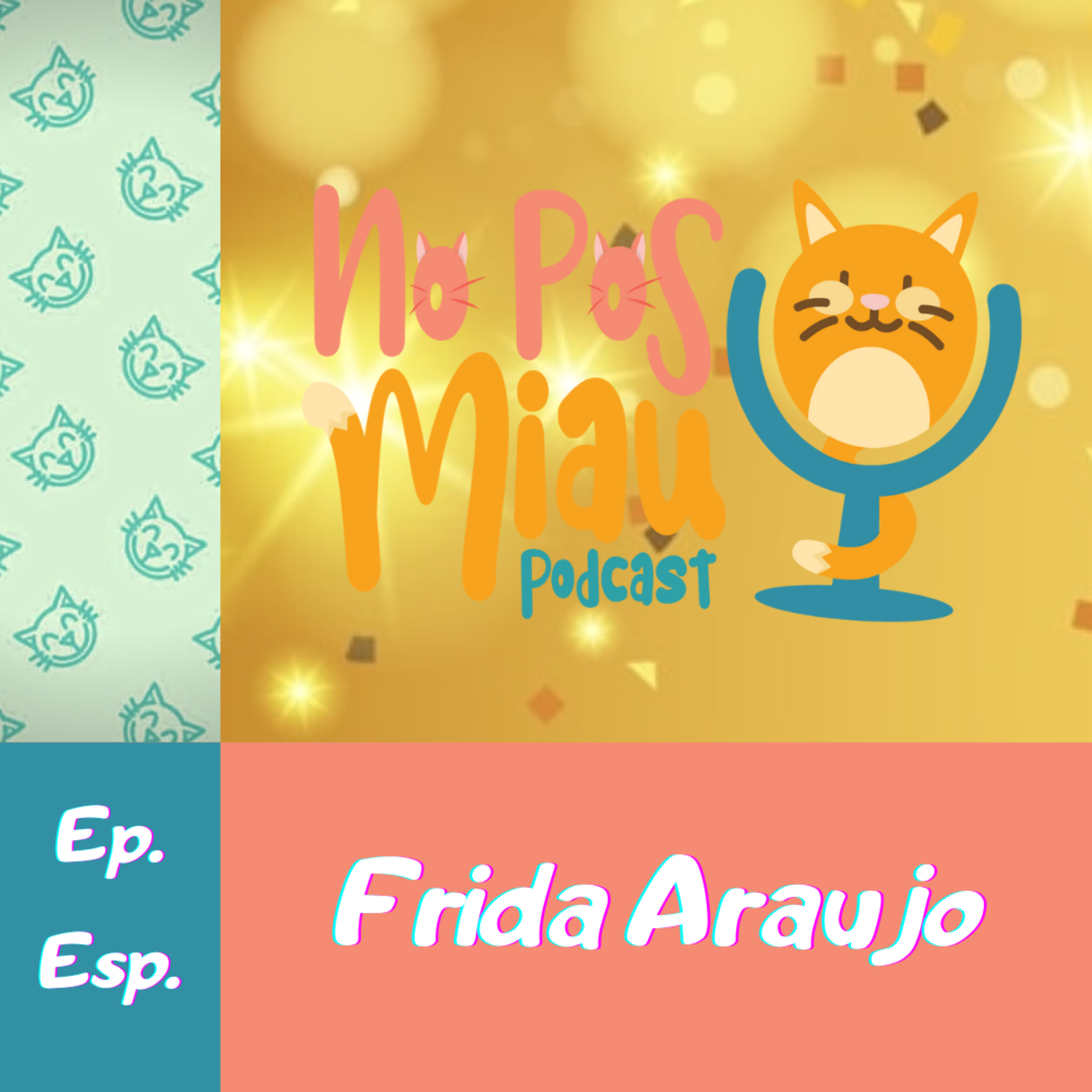 Episodio Especial con Frida Araujo episode artwork
