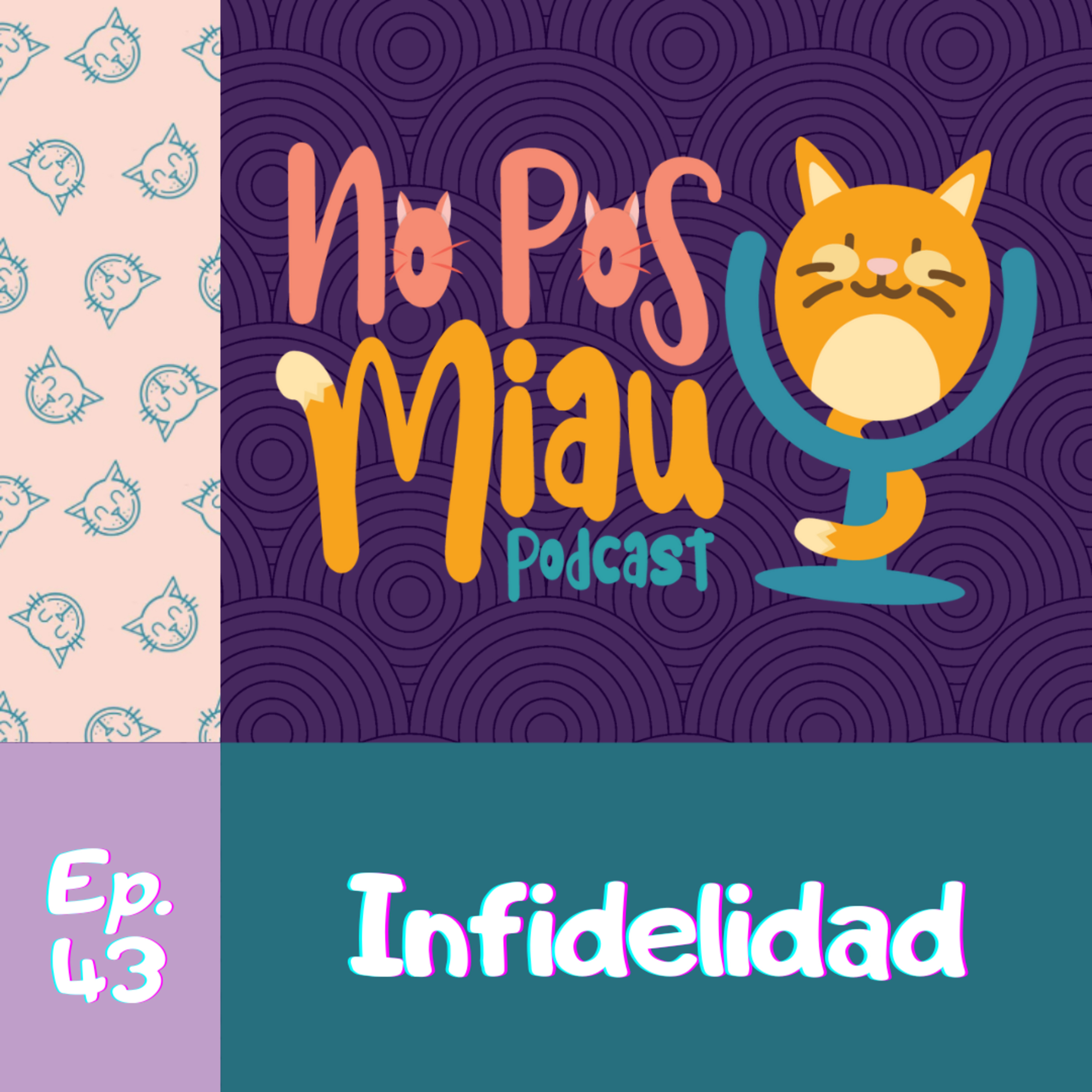 43 - Infidelidad episode artwork