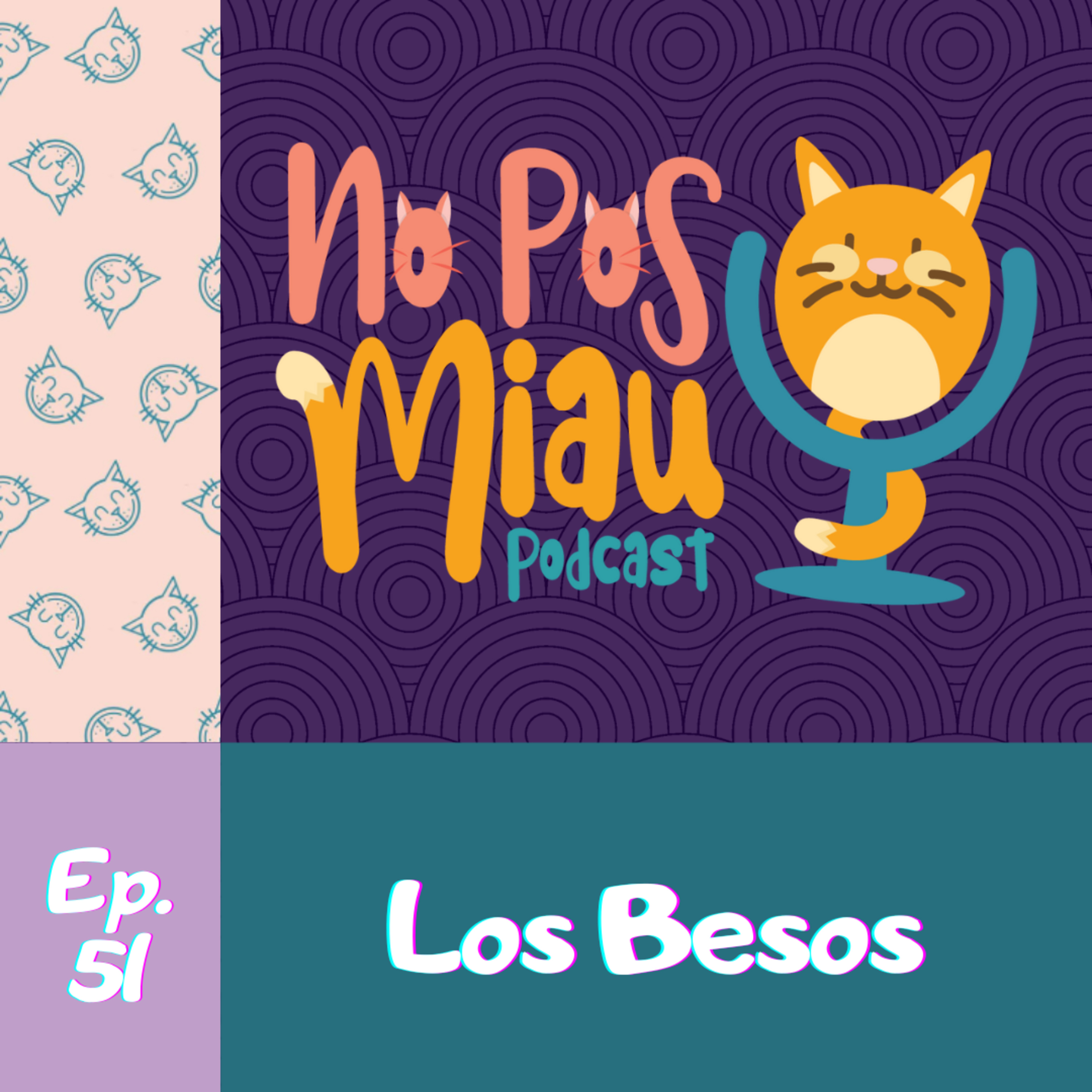 51 - Los Besos episode artwork
