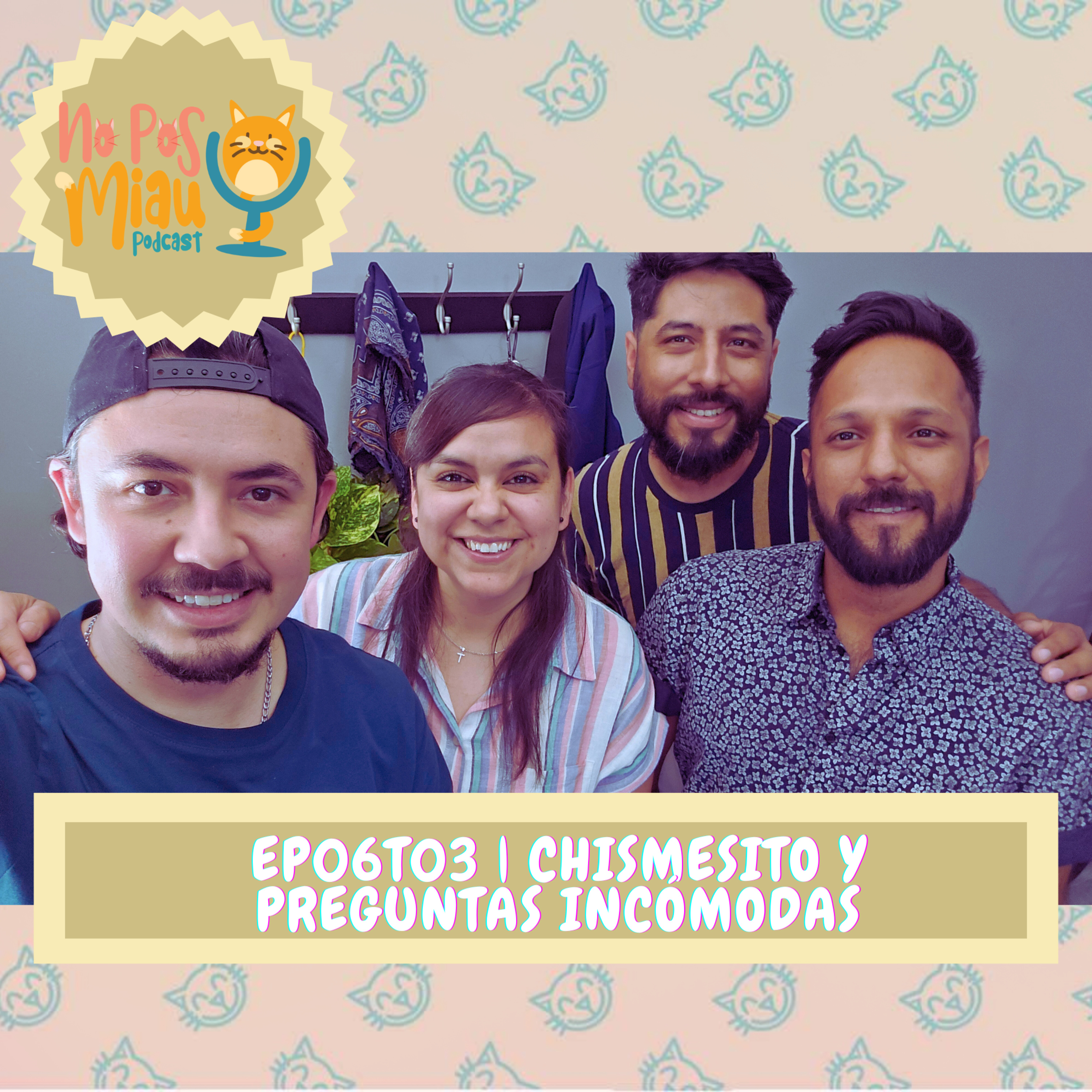 86 - Chismesito y Preguntas Incómodas 🙉 episode artwork