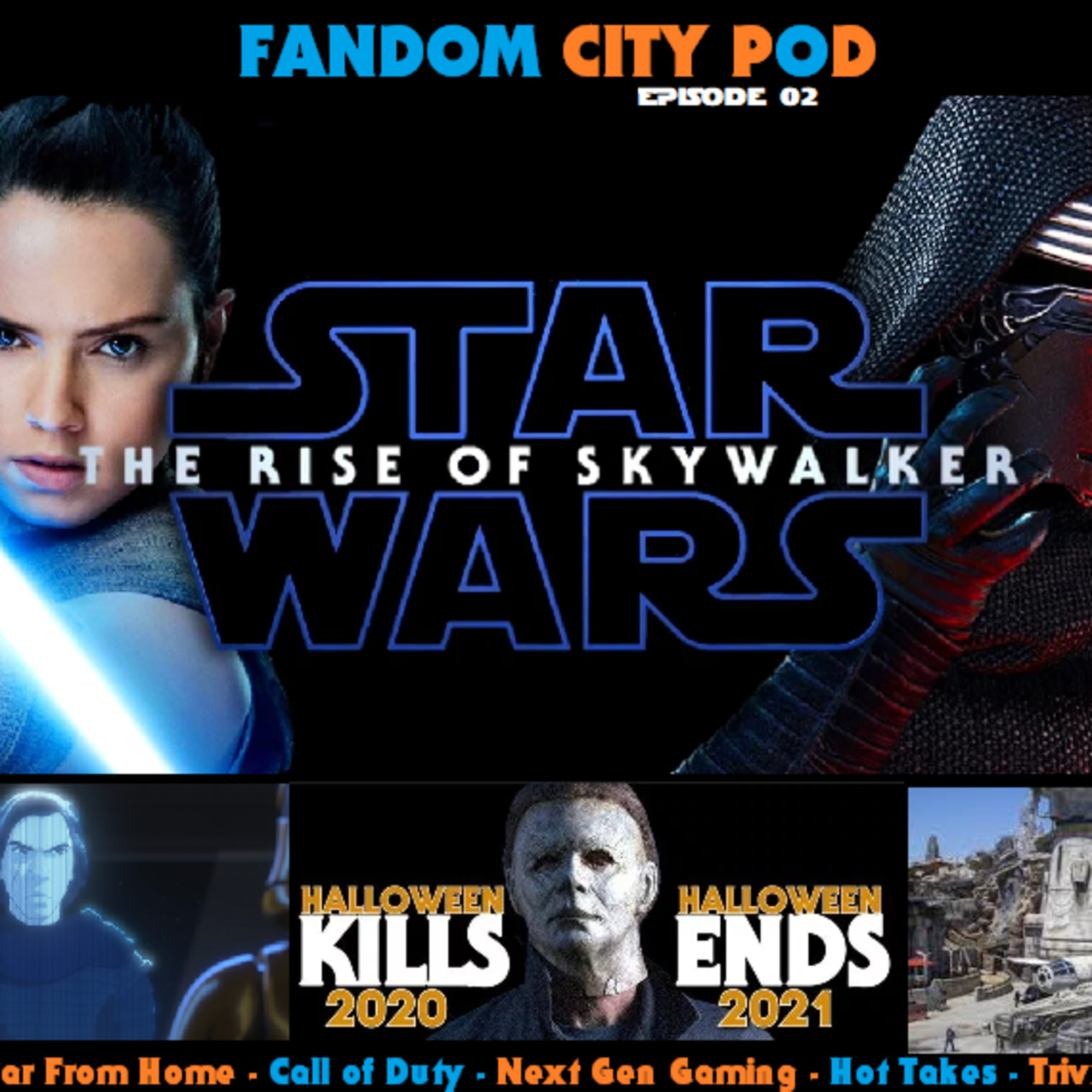 FCP Episode 02 - Star Wars and More FCP Episode 02 - Star Wars and More
