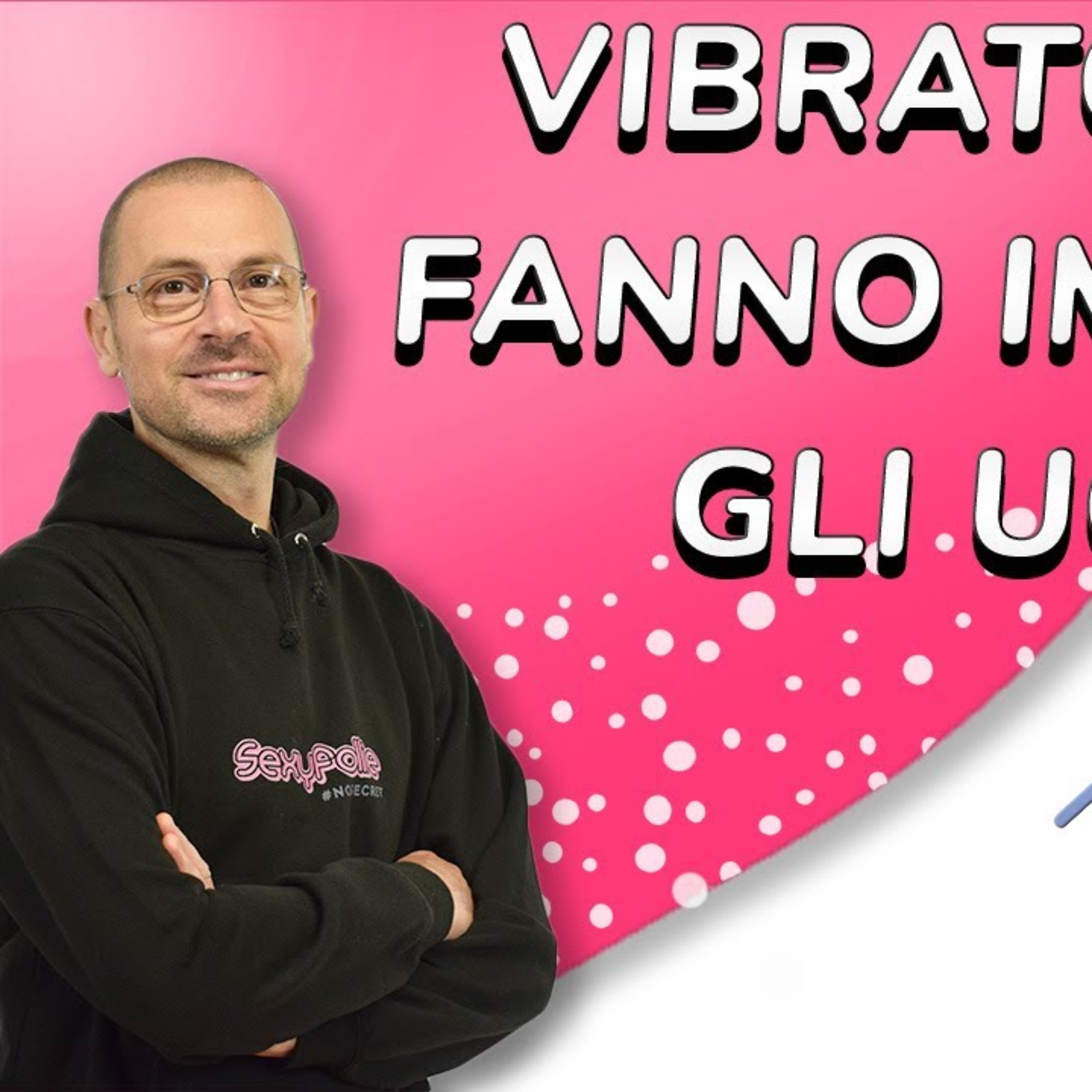Vibratori che fanno impazzire gli uomini episode artwork