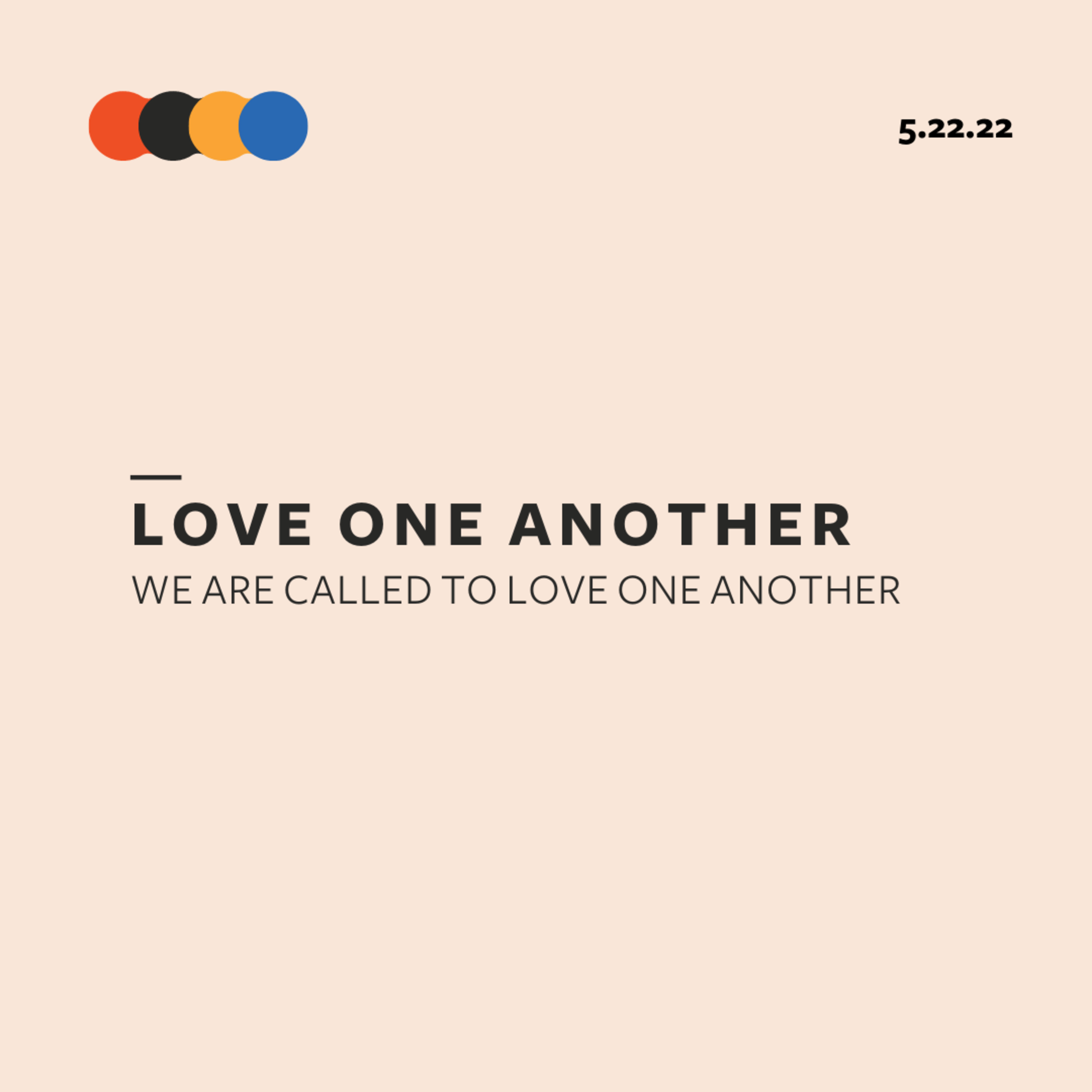 "We Are" Called to Love One Another - 5.22 - Ps. Aaron episode artwork