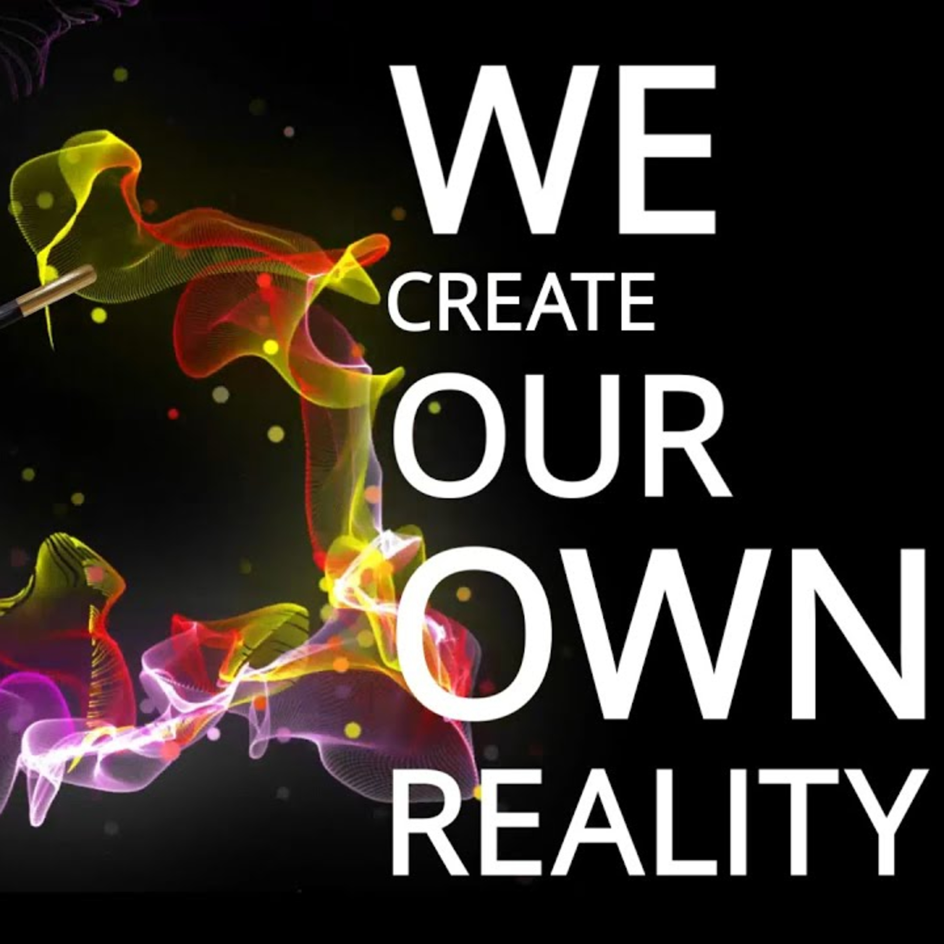 Episode 049 - Living in Your Own Reality