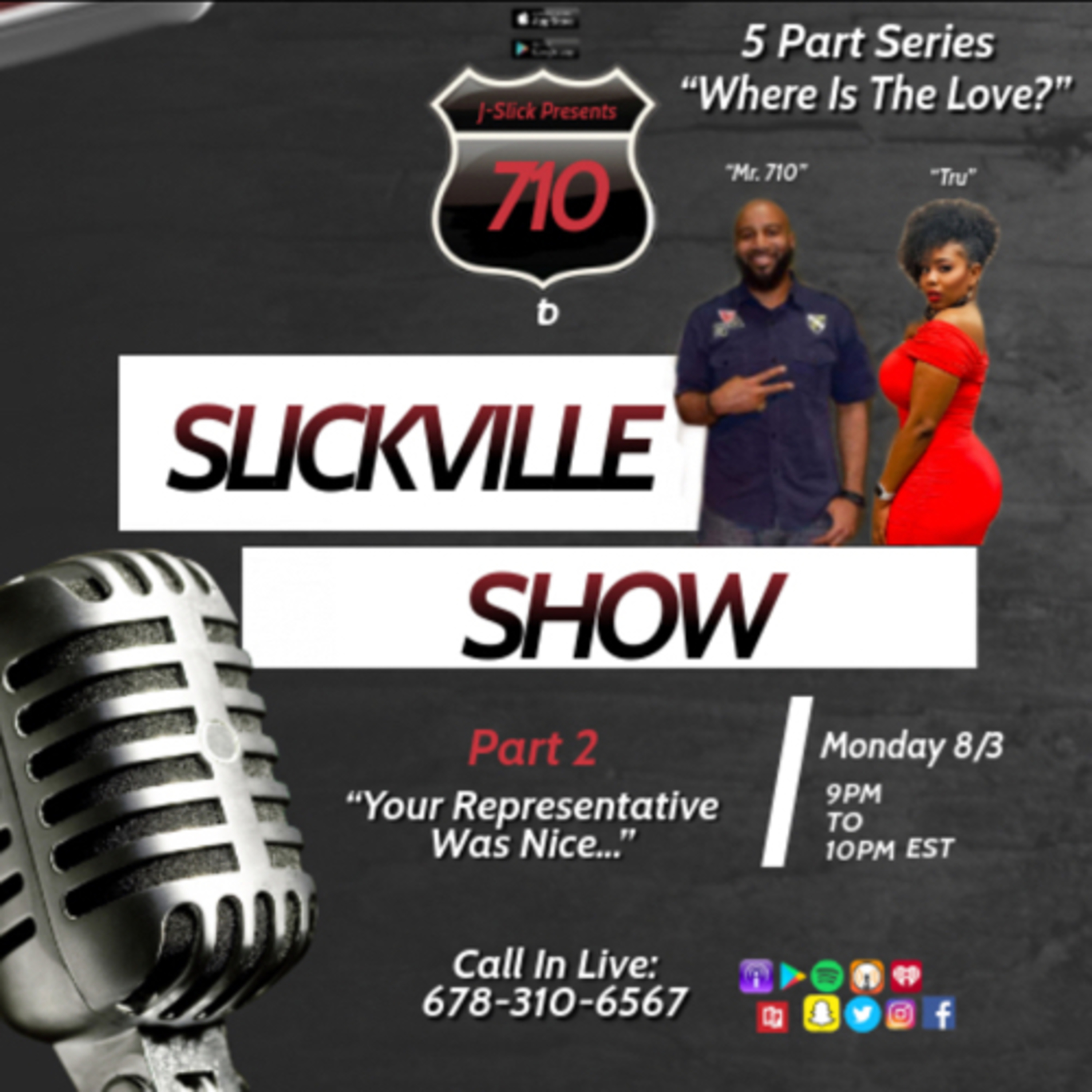 Pt. 2 - NEW 5 Part Relationship Series entitled, “Where Is The Love” - Your Representative Was Nice. episode artwork