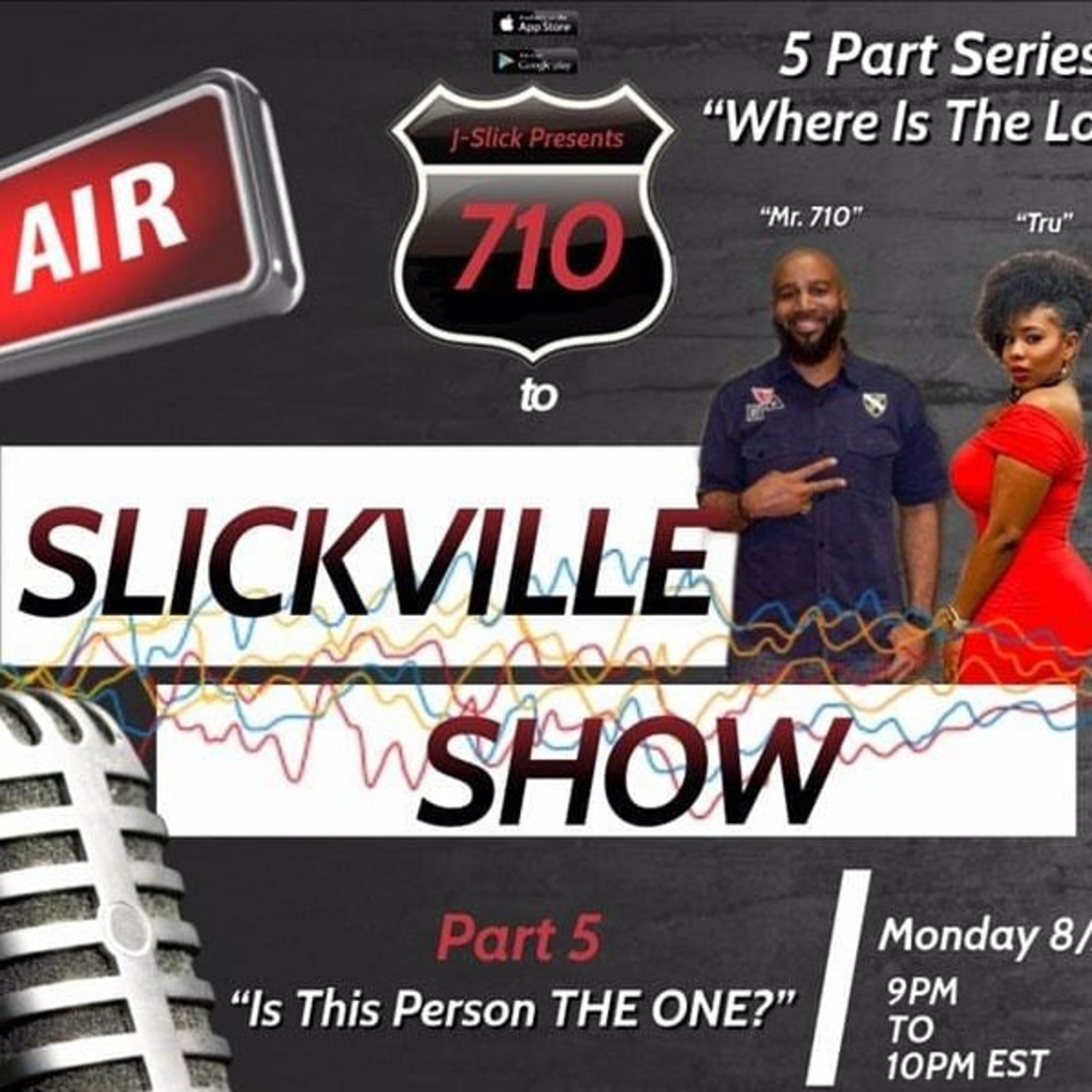 The FINALE of the Where Is The Love relationship series entitled "Is This Person THE ONE?" episode artwork