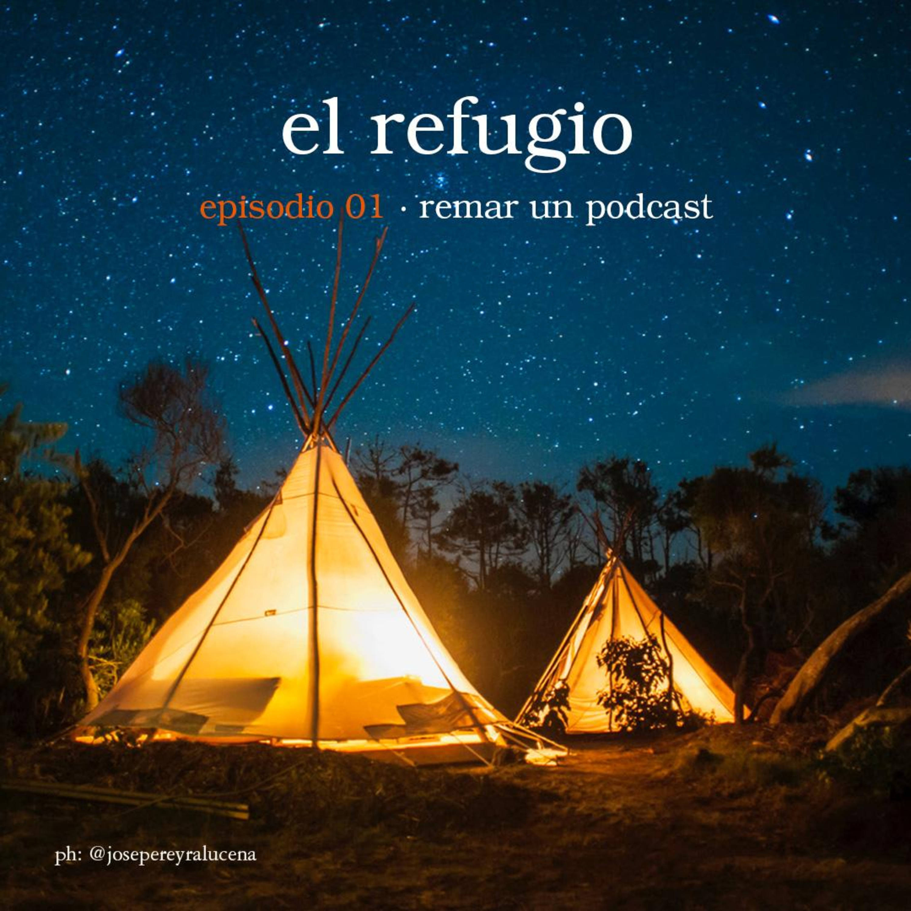 Episodio 01: Remar un podcast