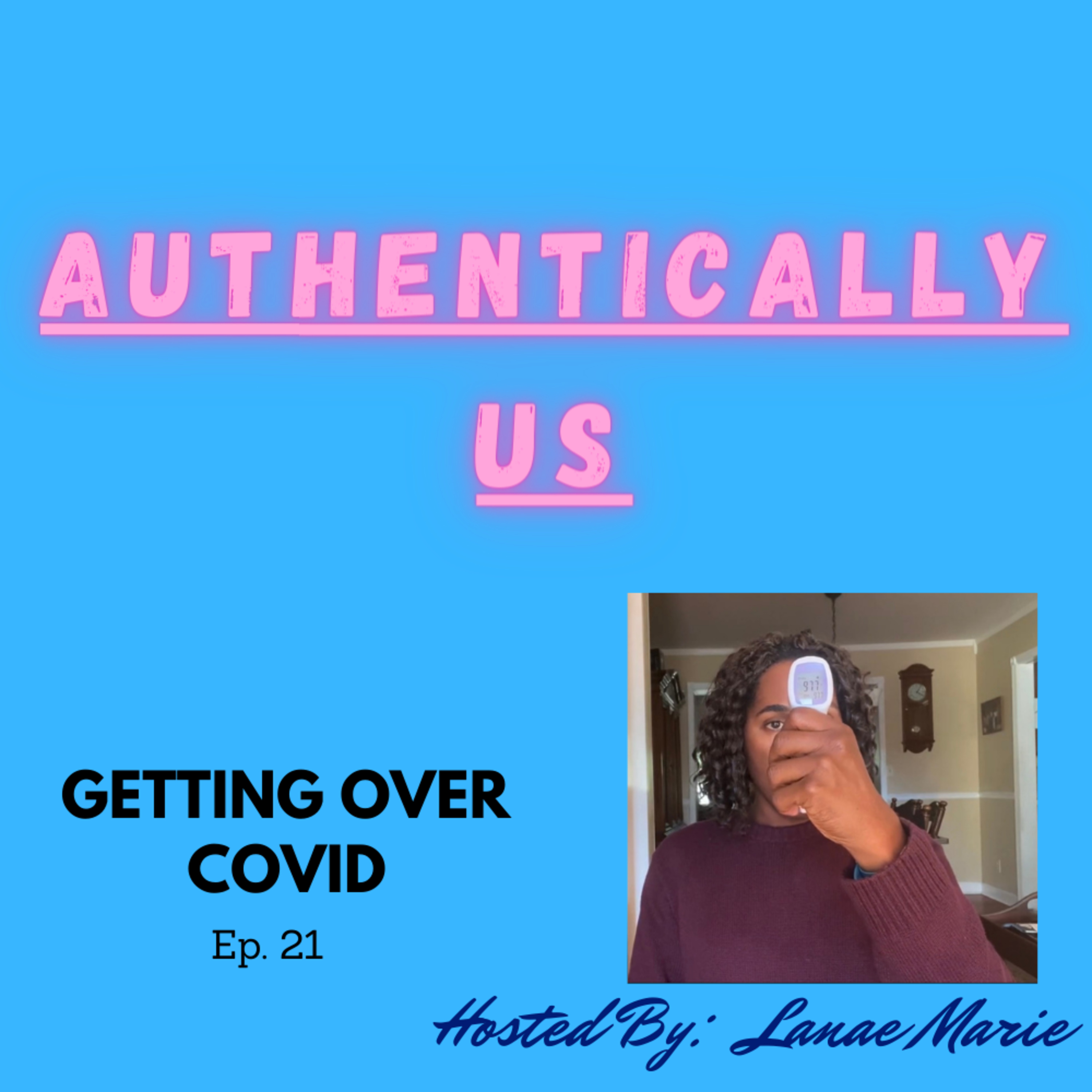 Getting Over Covid episode artwork