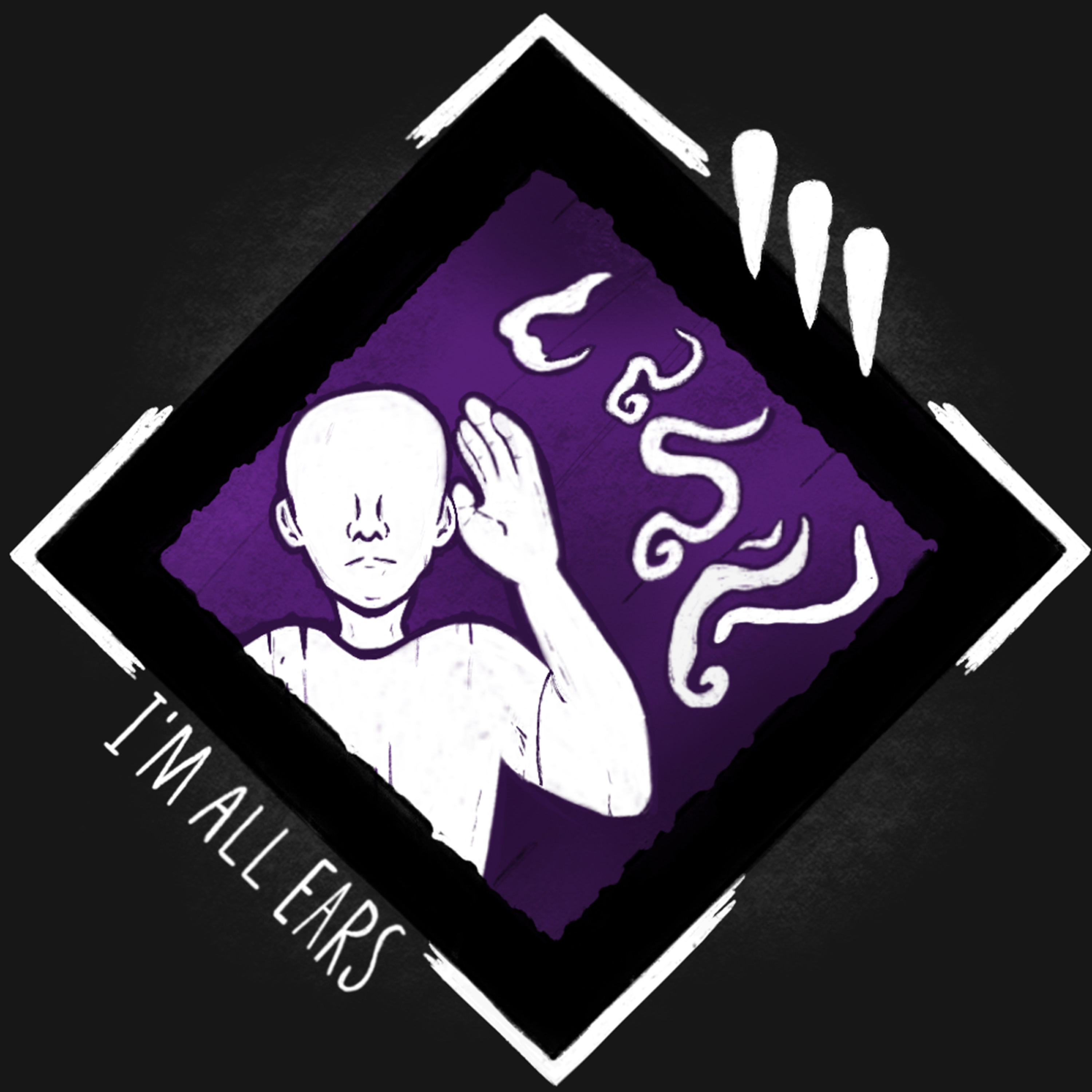I\'m All Ears: A Dead By Daylight Podcast