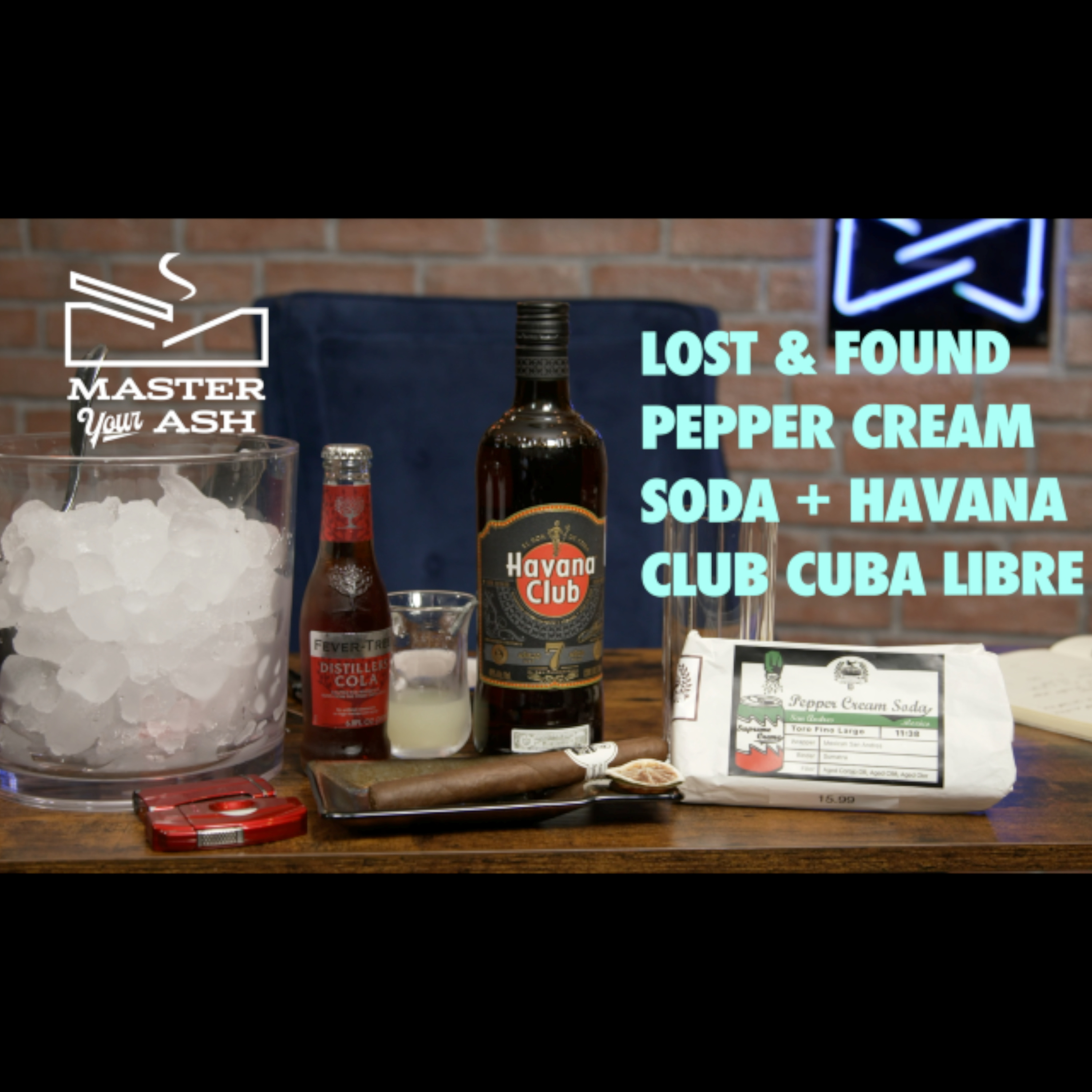 Lost & Found Pepper Cream Soda Cigar + Havana Club Rum Cuba Libre Pairing episode artwork