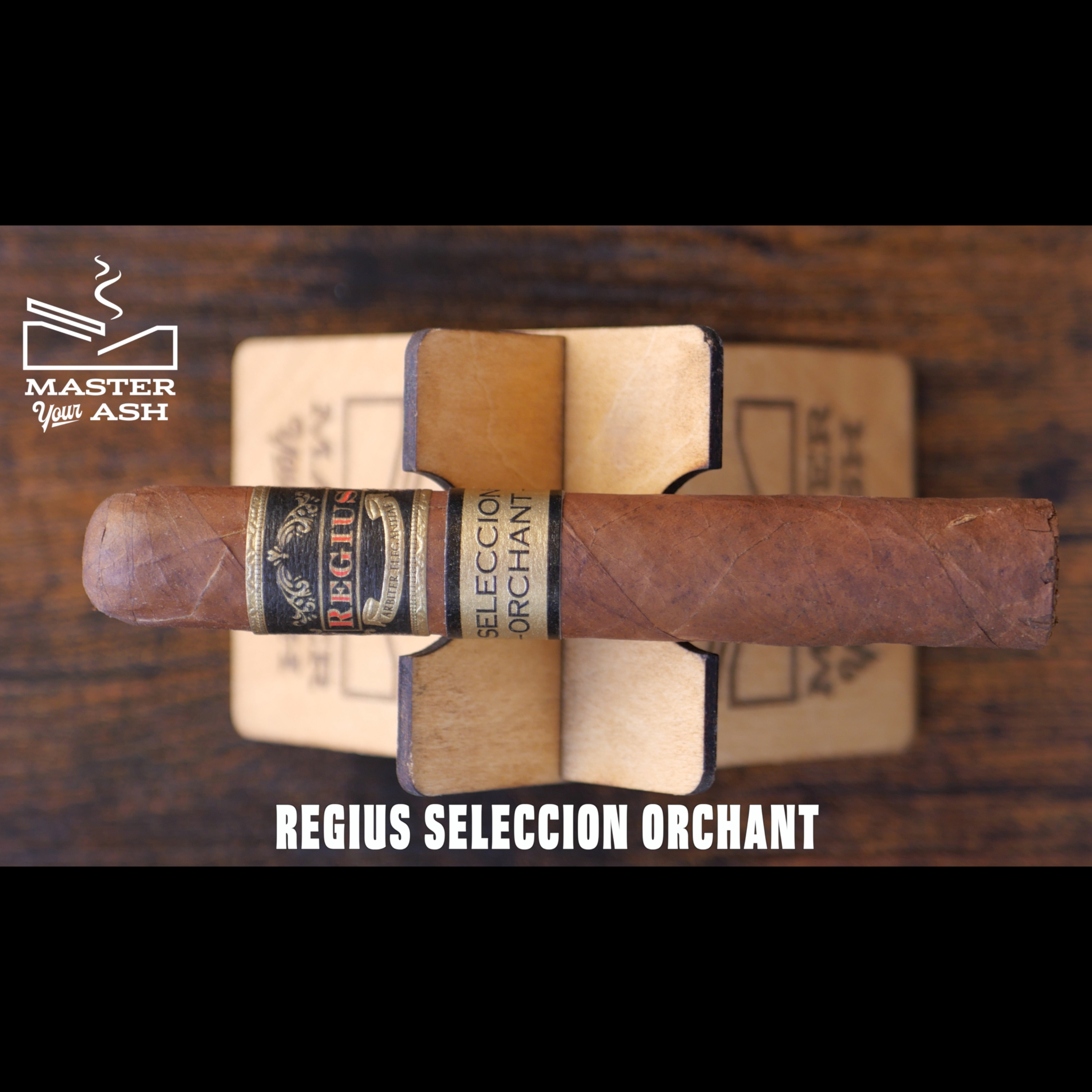 Regius Seleccion Orchant Cigar Review episode artwork