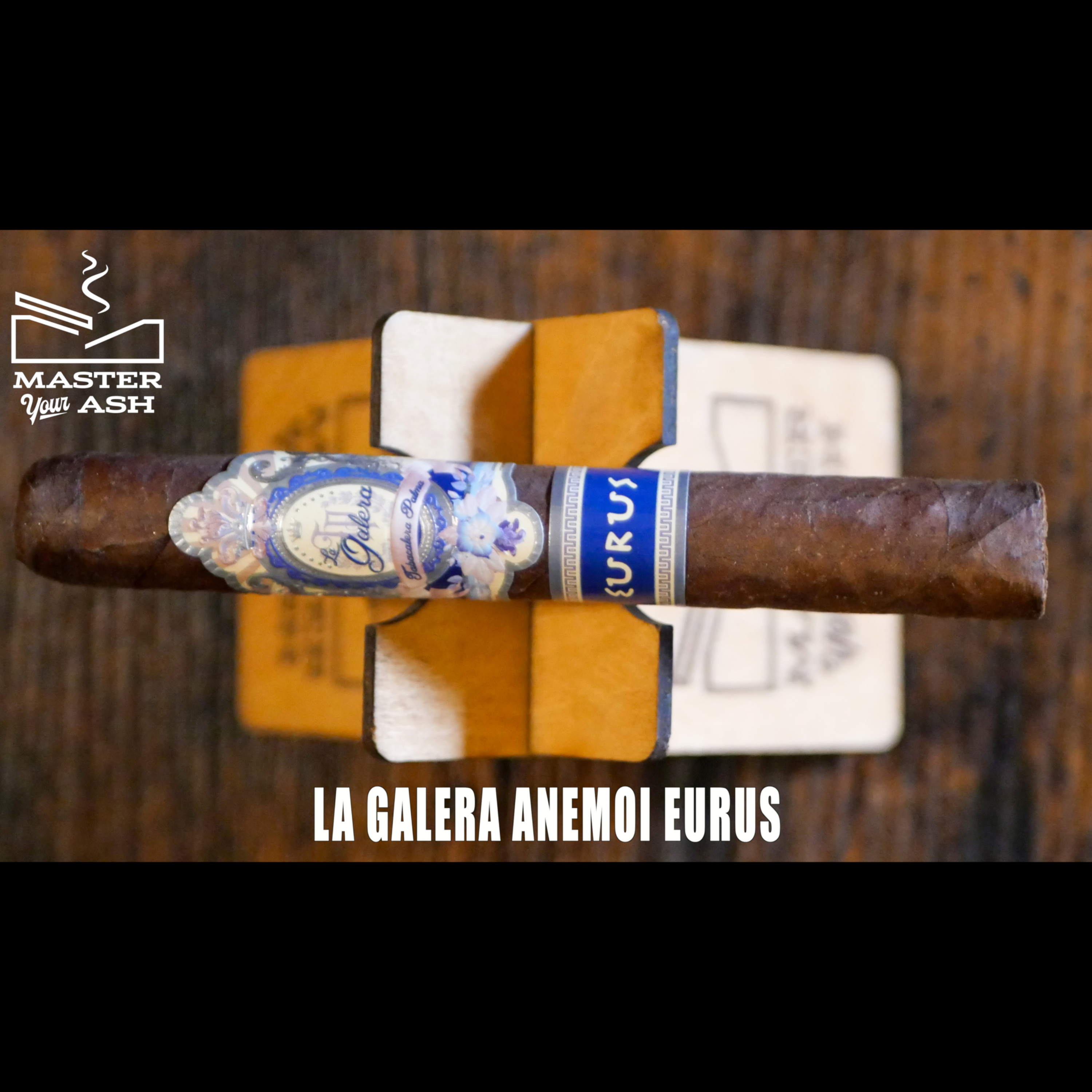 La Galera Anemoi Eurus Cigar Review episode artwork