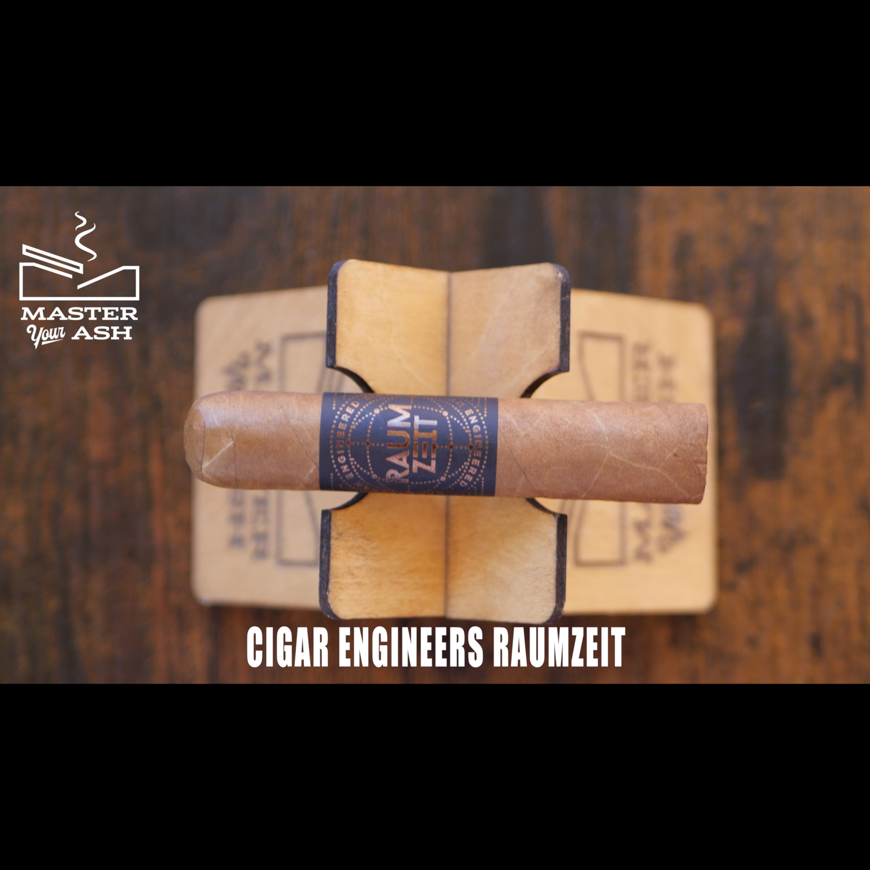 Cigar Engineers RAUMZEIT Cigar Review episode artwork